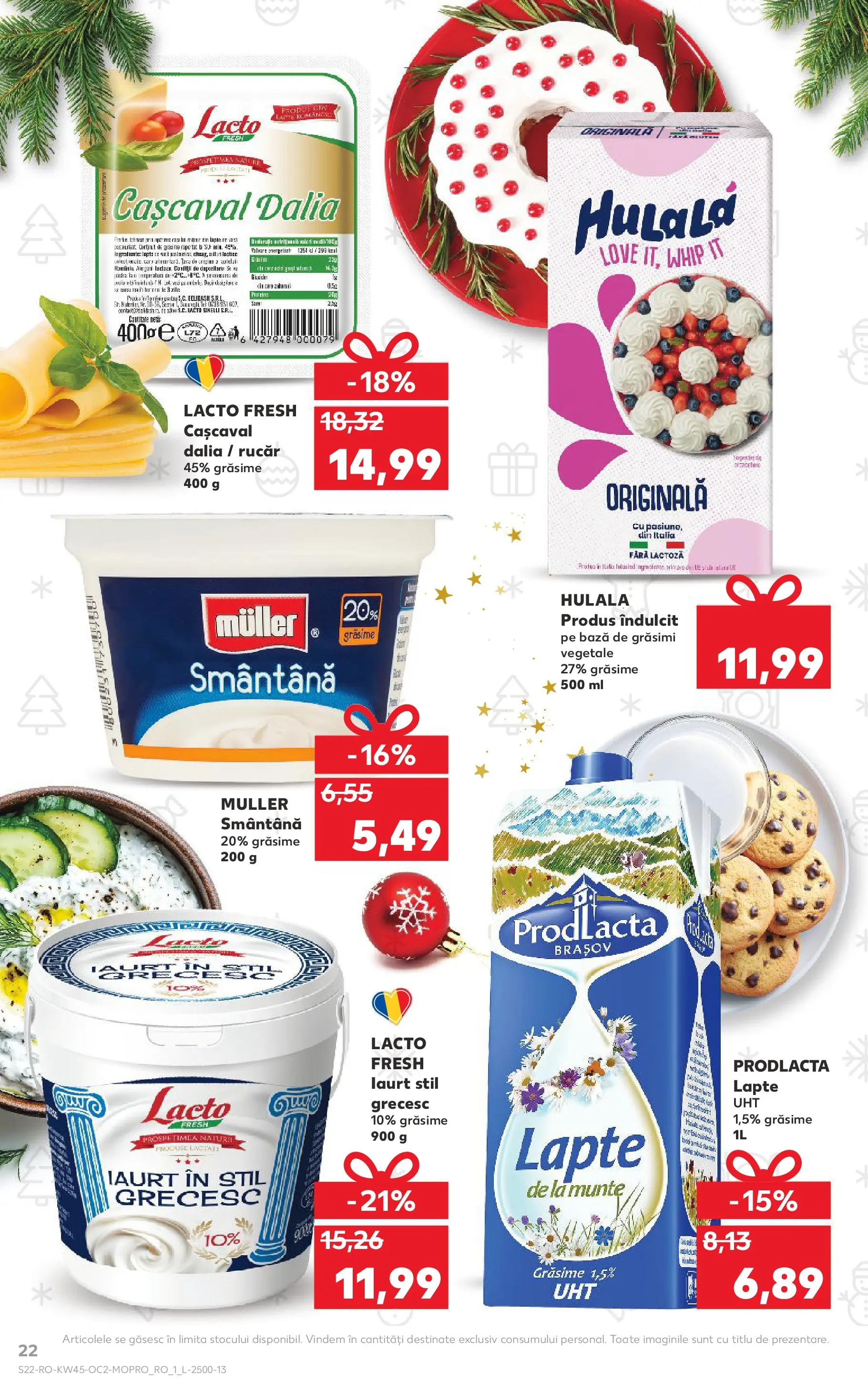 Catalog Kaufland - Pitești 05.11.2025 - Revista si Oferta | Pagină: 22 | Produse: Cașcaval, Lapte, Iaurt, Smântână