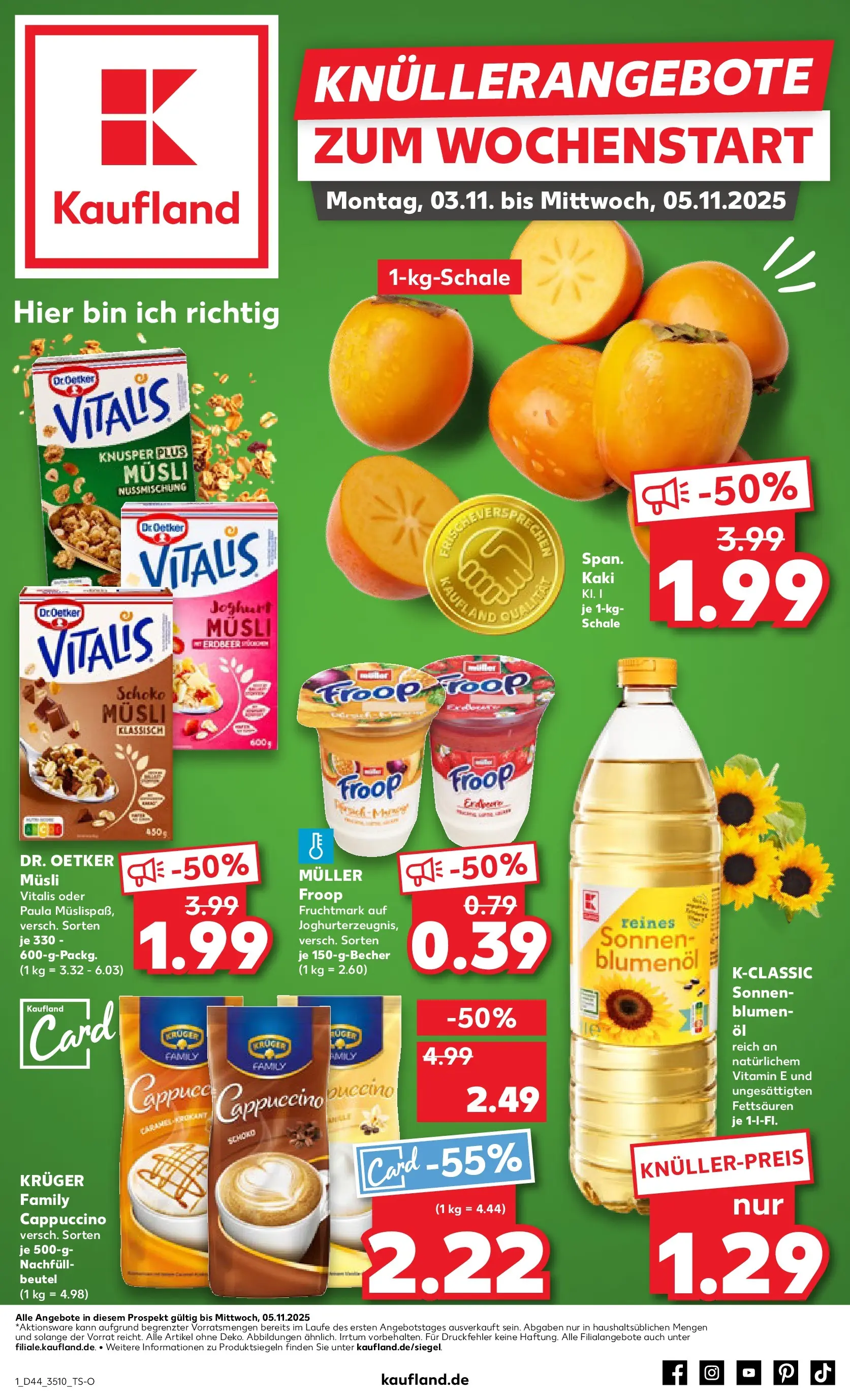 Prospekt Kaufland ab 03.11.2025 » Angebote Online zum Blättern | Seite: 1 | Produkte: Musli, Froop, Blumen, Kaki