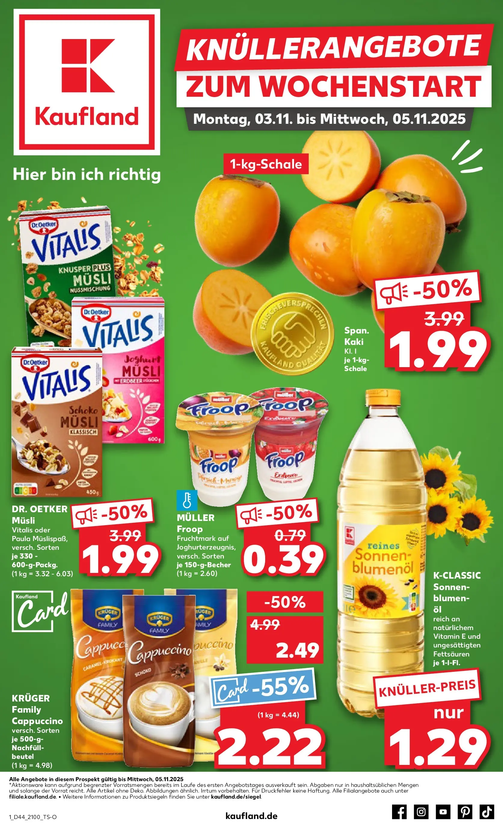 Prospekt Kaufland ab 02.11.2025 » Angebote Online zum Blättern | Seite: 1 | Produkte: Musli, Froop, Joghurt, Kaki