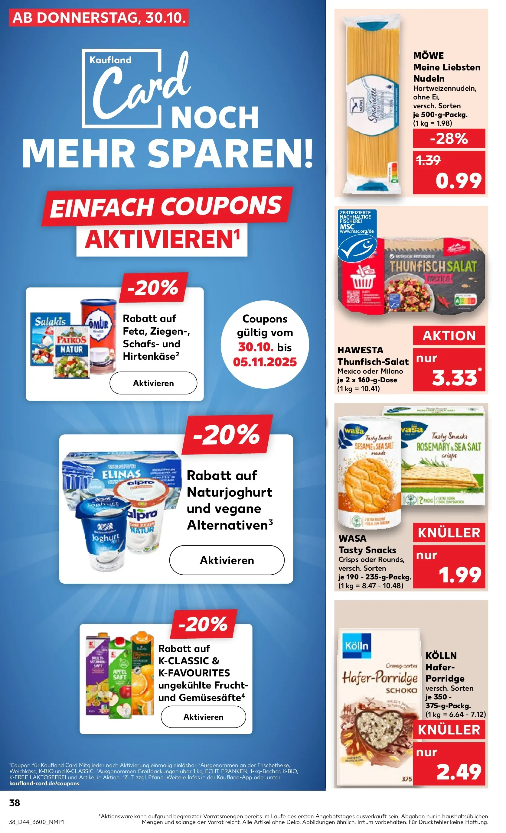 Prospekt Kaufland ab 03.11.2025 » Angebote Online zum Blättern | Seite: 38 | Produkte: Patros, Alpro, Salakis, Pasta