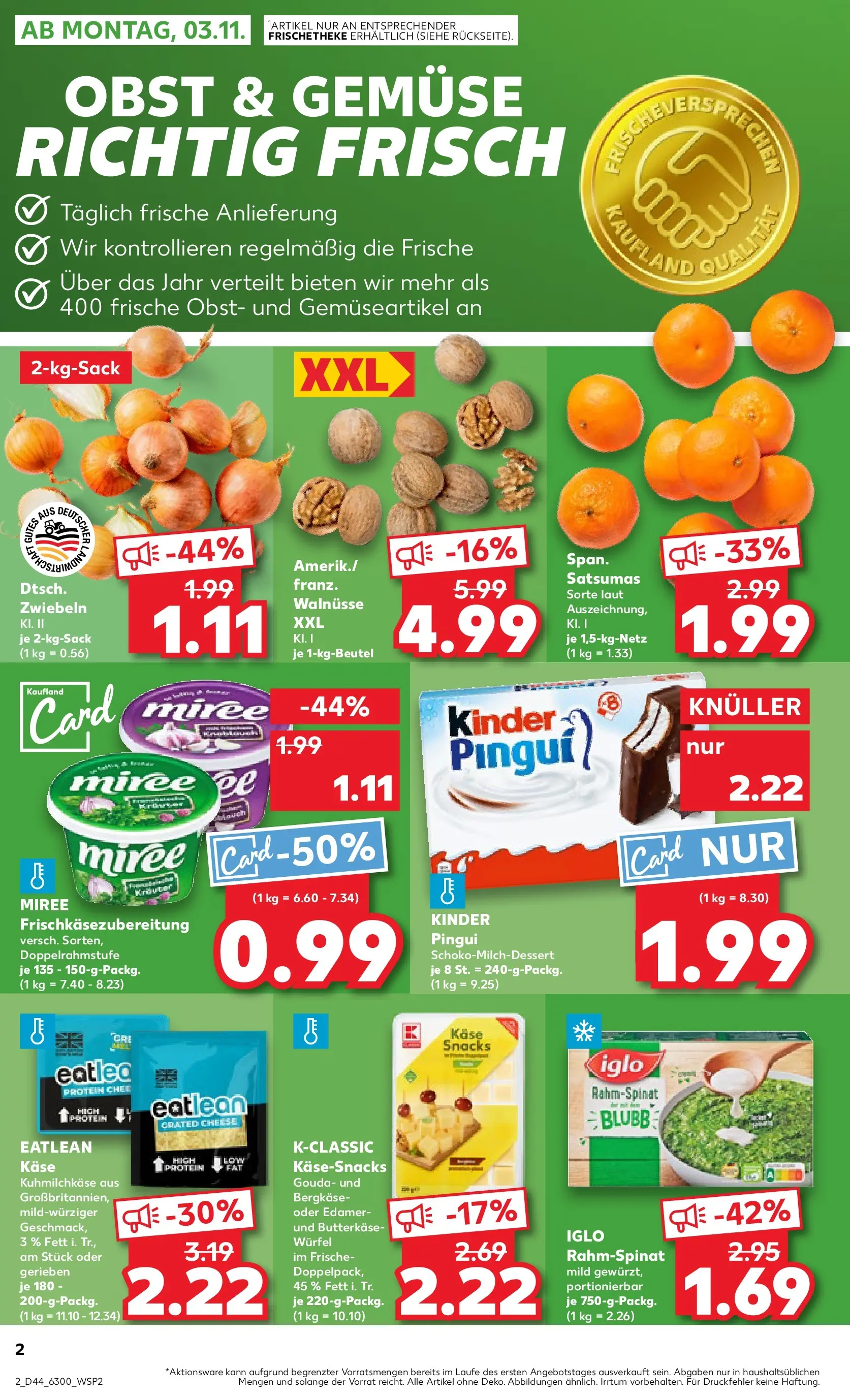 Prospekt Kaufland ab 03.11.2025 » Angebote Online zum Blättern | Seite: 2 | Produkte: Walnüsse, Käse, Gouda, Obst