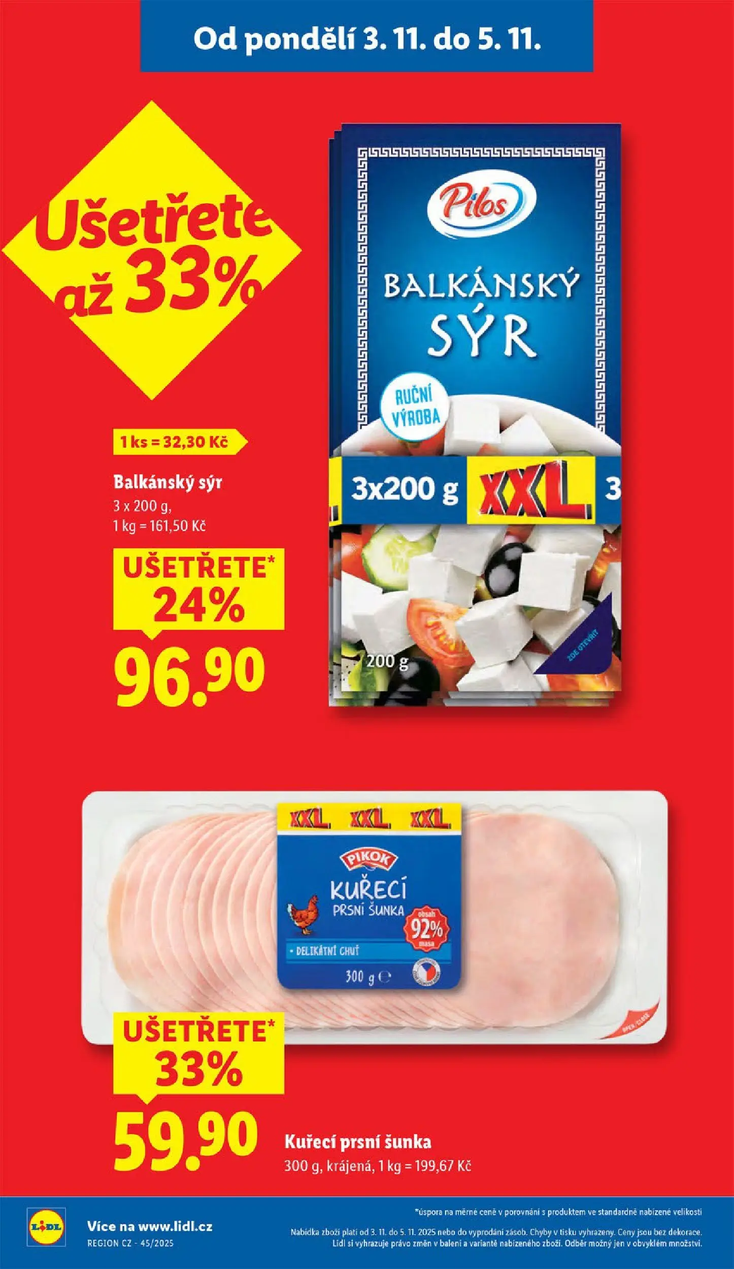 Lidl leták od 02.11.2025 - Nový akční leták | Strana: 4 | Produkty: Sýr, Šunka, Balkánský sýr, Pikok