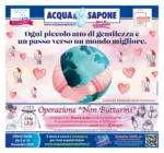 Acqua & Sapone Operazione "Non Buttarmi" - al 16.11.2025