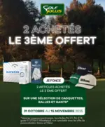 Golf Plus Promotion : Prenez-en 3, payez-en 2 - au 15.11.2025
