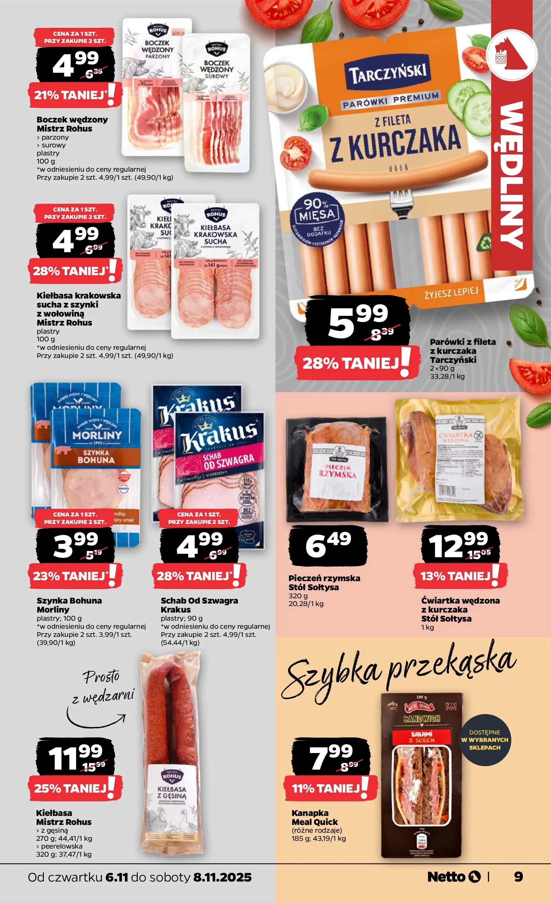 Netto gazetka - Spożywcza od 06.11.2025 - Aktualne promocje | Strona: 9 | Produkty: Sandwich, Parówki, Boczek wędzony, Boczek