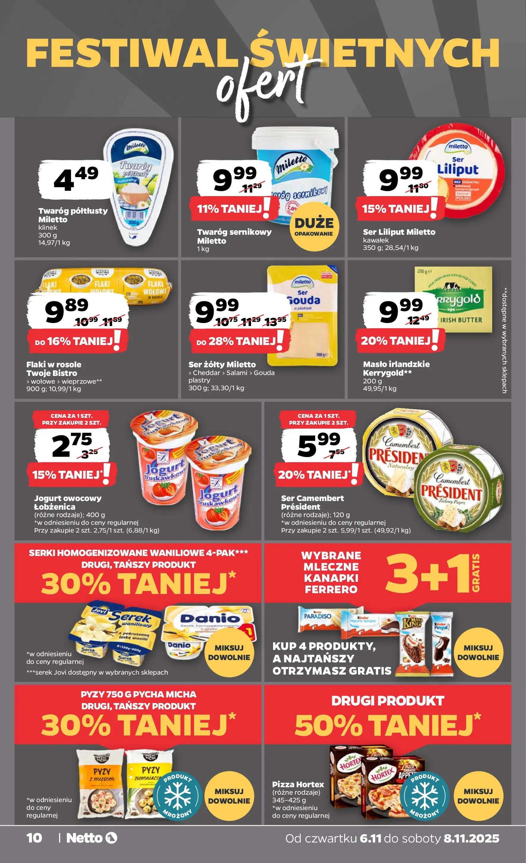 Netto gazetka - Spożywcza od 06.11.2025 - Aktualne promocje | Strona: 10 | Produkty: Twaróg półtłusty, Flaki w rosole, Jogurt owocowy, Jogurt
