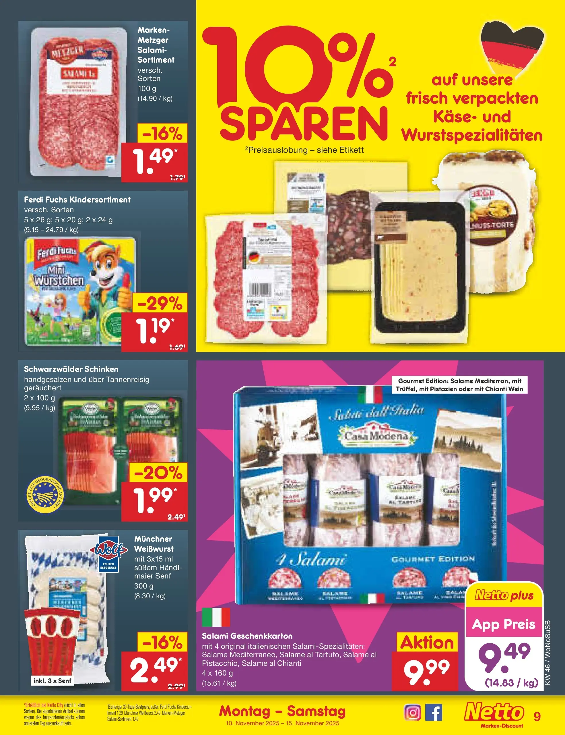 Netto Marken-Discount prospekt Lahnau	 (ab 10.11.2025) » Angebote | Seite: 9 | Produkte: Weißwurst, Pistazien, Schinken, Wein
