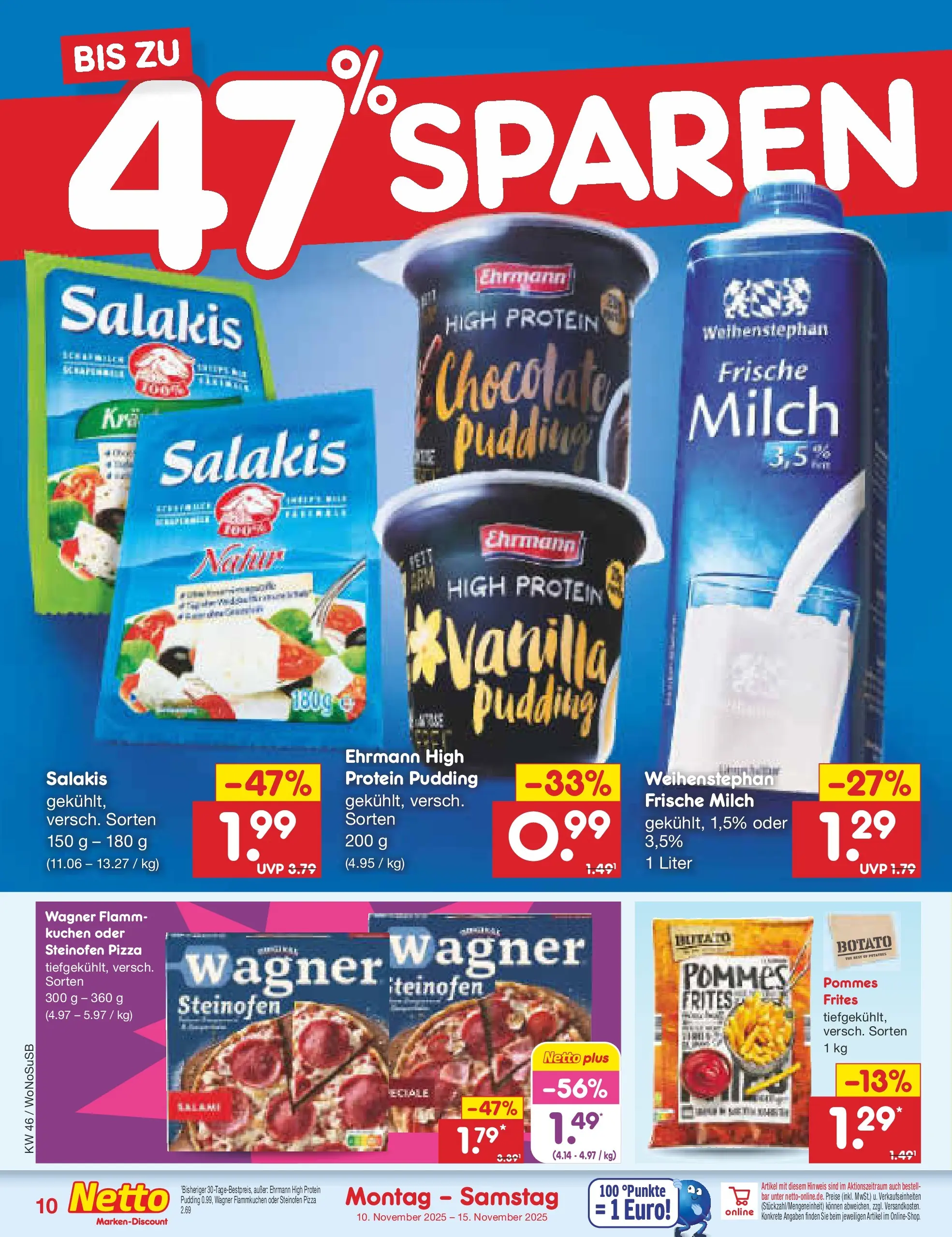 Netto Marken-Discount prospekt Lahnau	 (ab 10.11.2025) » Angebote | Seite: 10 | Produkte: Milch, Pommes, Salakis, Pizza