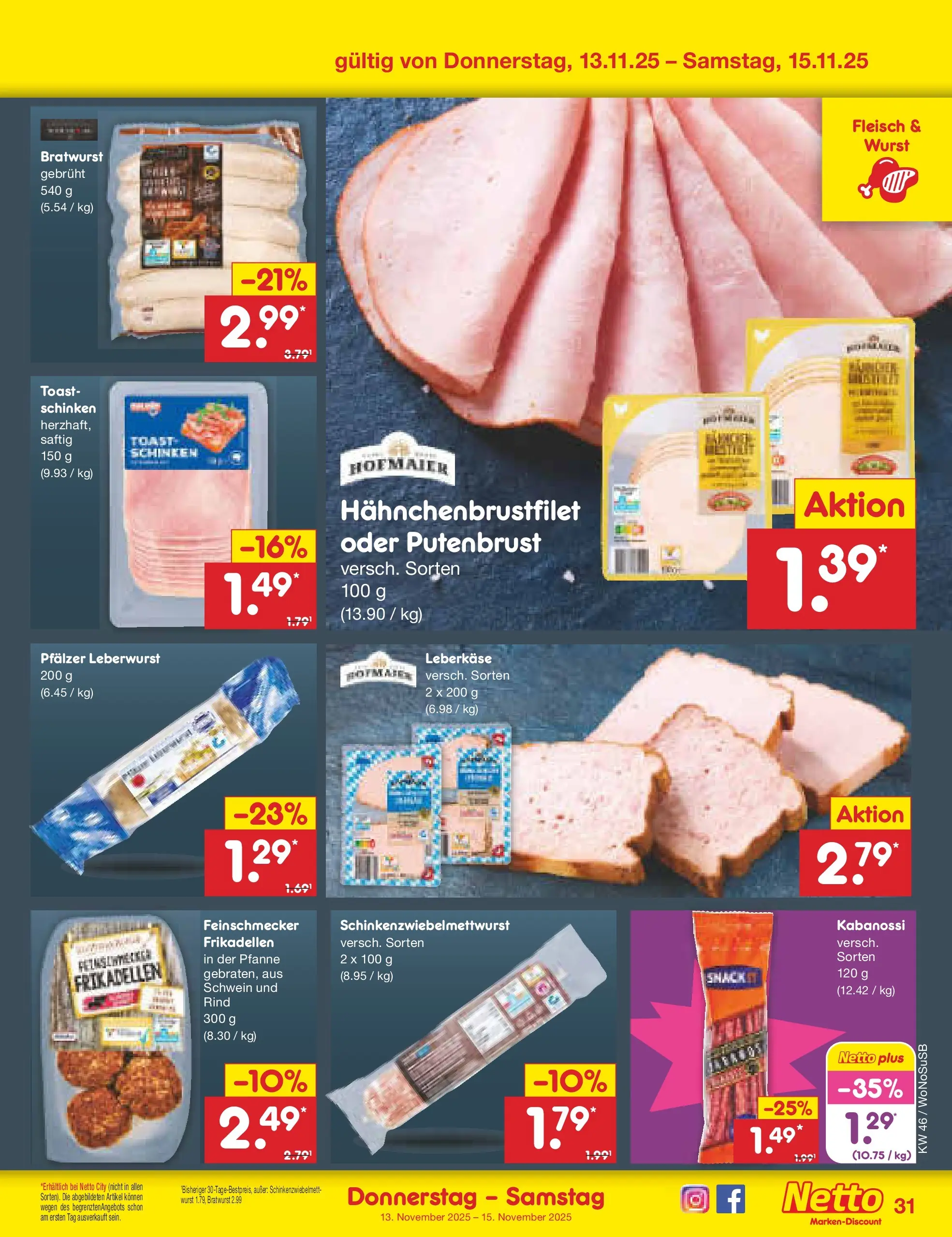 Netto Marken-Discount prospekt Lahnau	 (ab 10.11.2025) » Angebote | Seite: 39 | Produkte: Toast, Bratwurst, Wurst, Fleisch