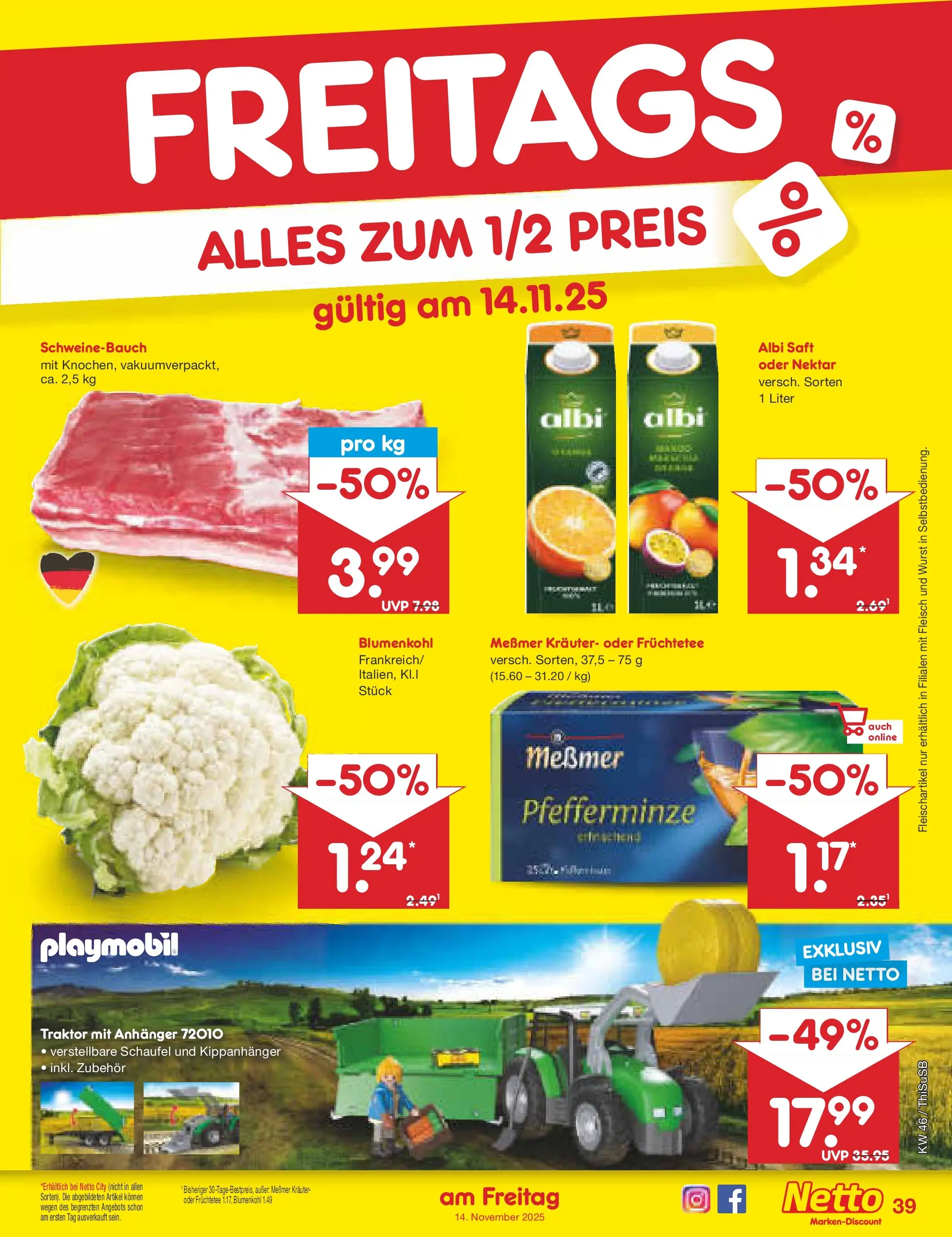 Netto Marken-Discount prospekt Pirna	 (ab 10.11.2025) » Angebote | Seite: 47 | Produkte: Messmer, Schweinebauch, Blumenkohl, Saft