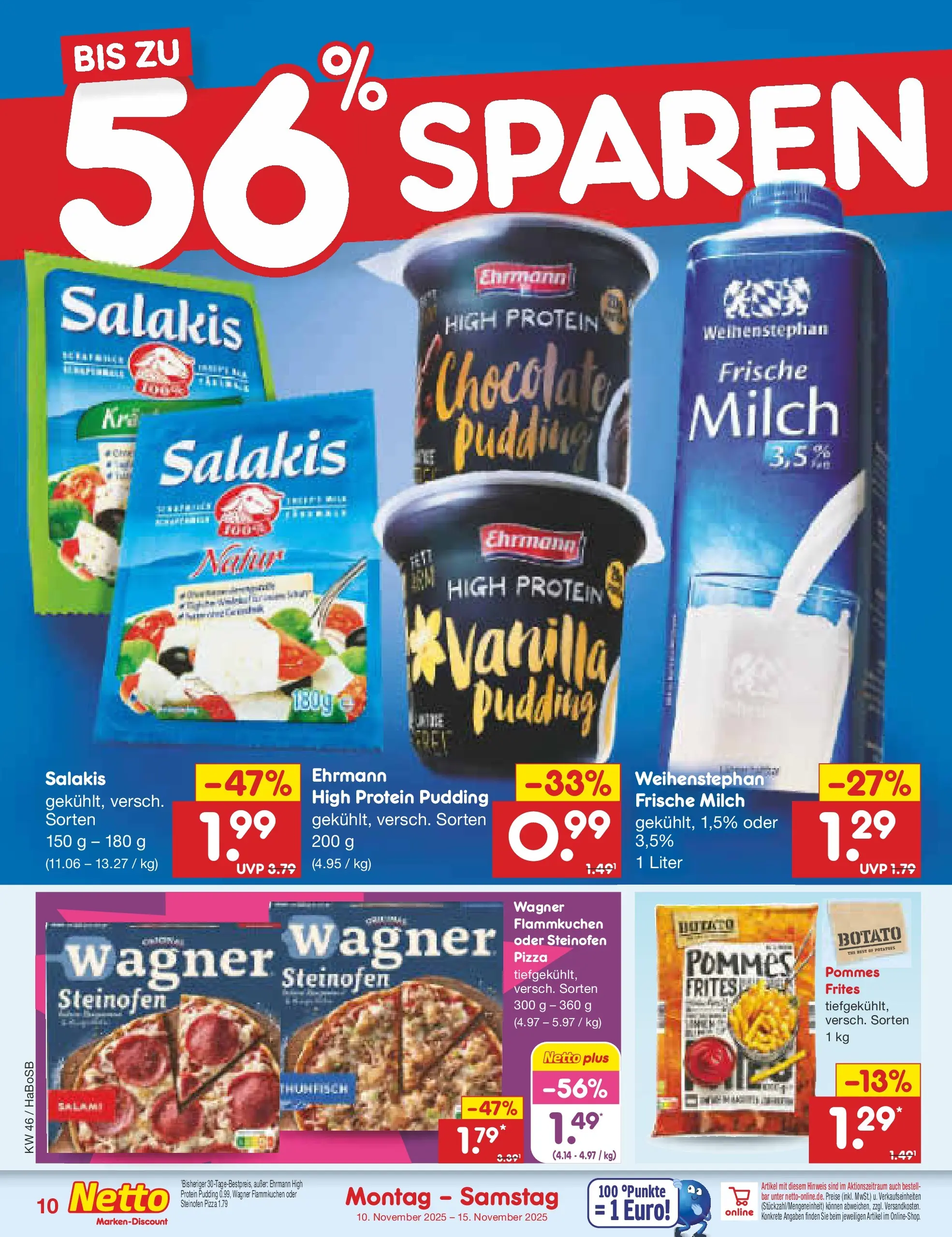 Netto Marken-Discount prospekt Herne	 (ab 10.11.2025) » Angebote | Seite: 10 | Produkte: Milch, Pommes, Salakis, Pizza