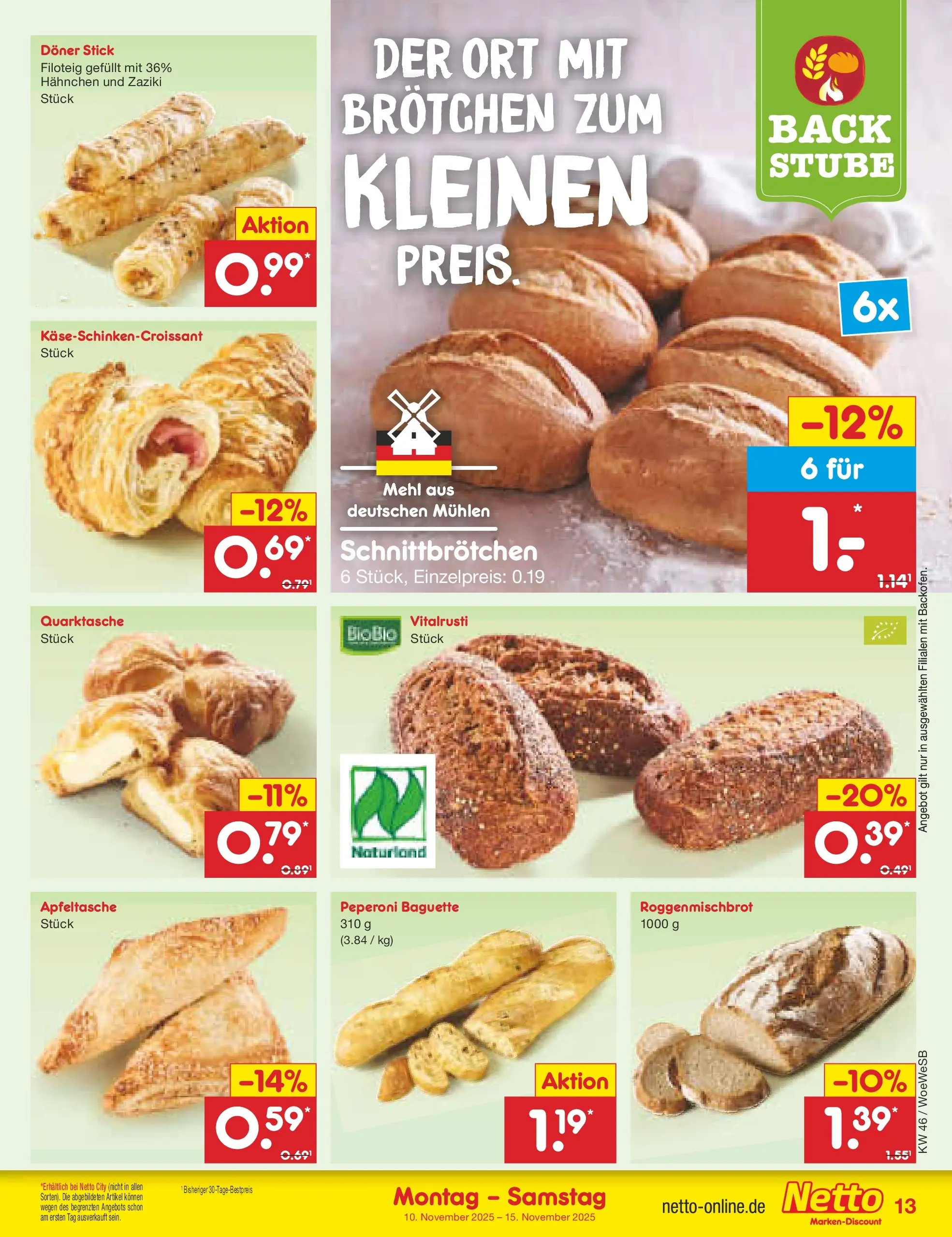 Netto Marken-Discount prospekt Katzweiler	 (ab 10.11.2025) » Angebote | Seite: 13 | Produkte: Hahnchen, Mehl, Baguette