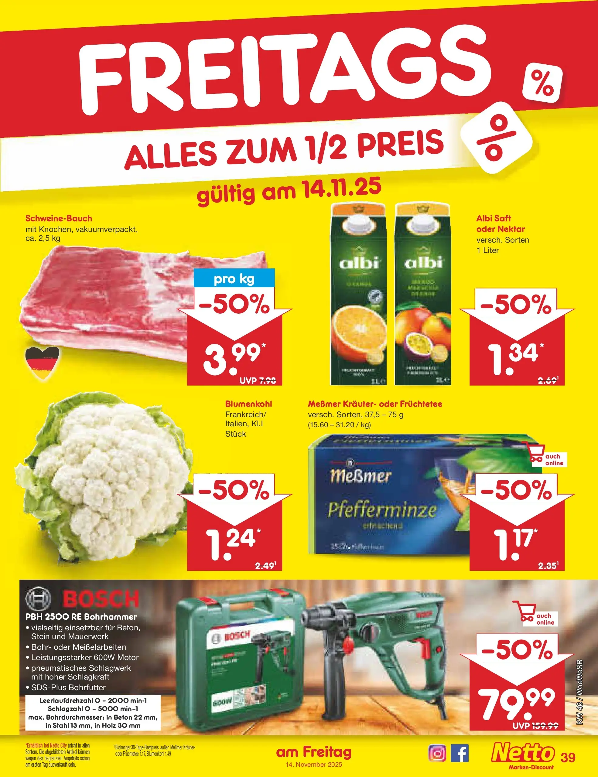 Netto Marken-Discount prospekt Katzweiler	 (ab 10.11.2025) » Angebote | Seite: 47 | Produkte: Messmer, Schweinebauch, Blumenkohl, Saft