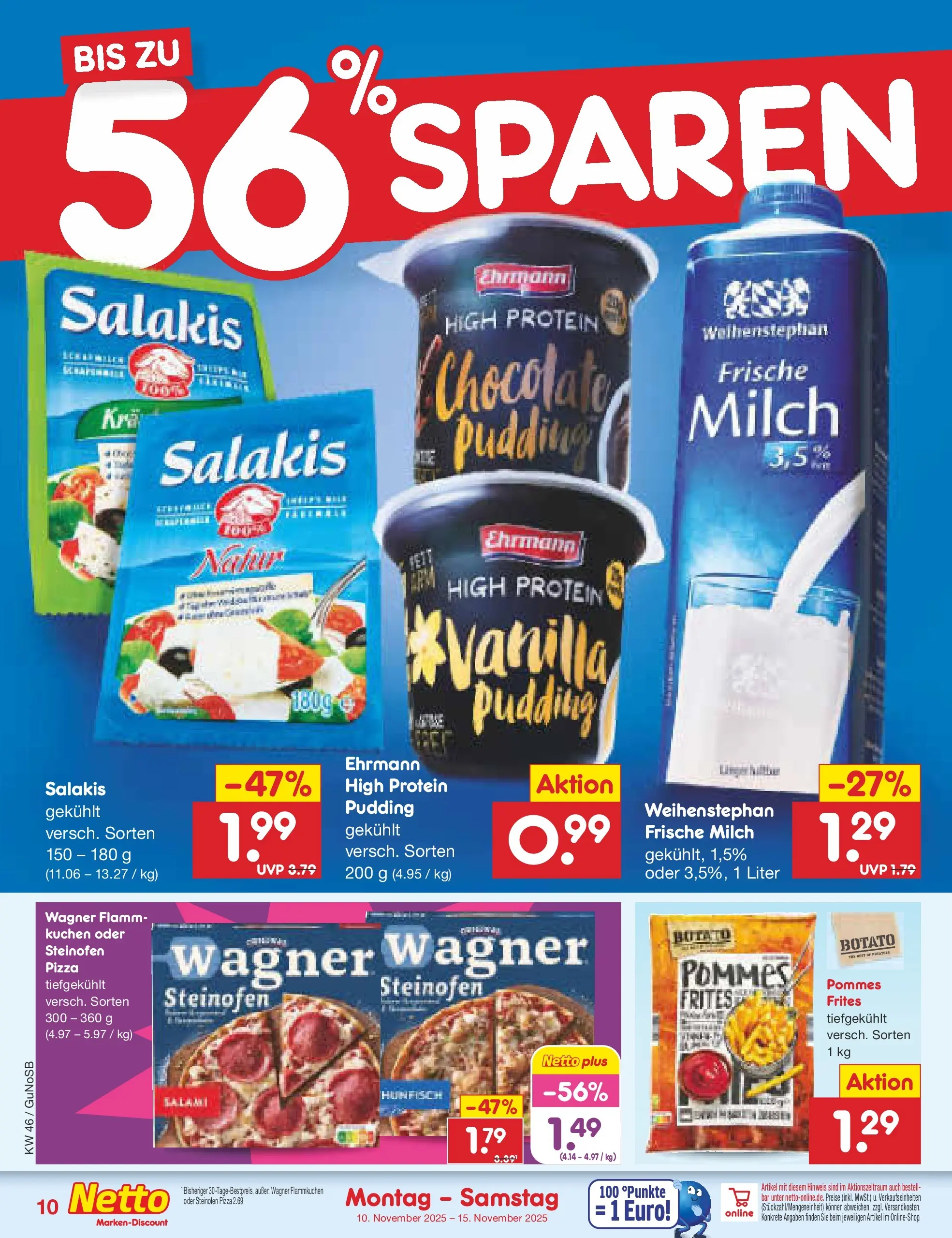 Netto Marken-Discount prospekt Machern	 (ab 10.11.2025) » Angebote | Seite: 10 | Produkte: Pommes, Pudding, Salakis, Salami