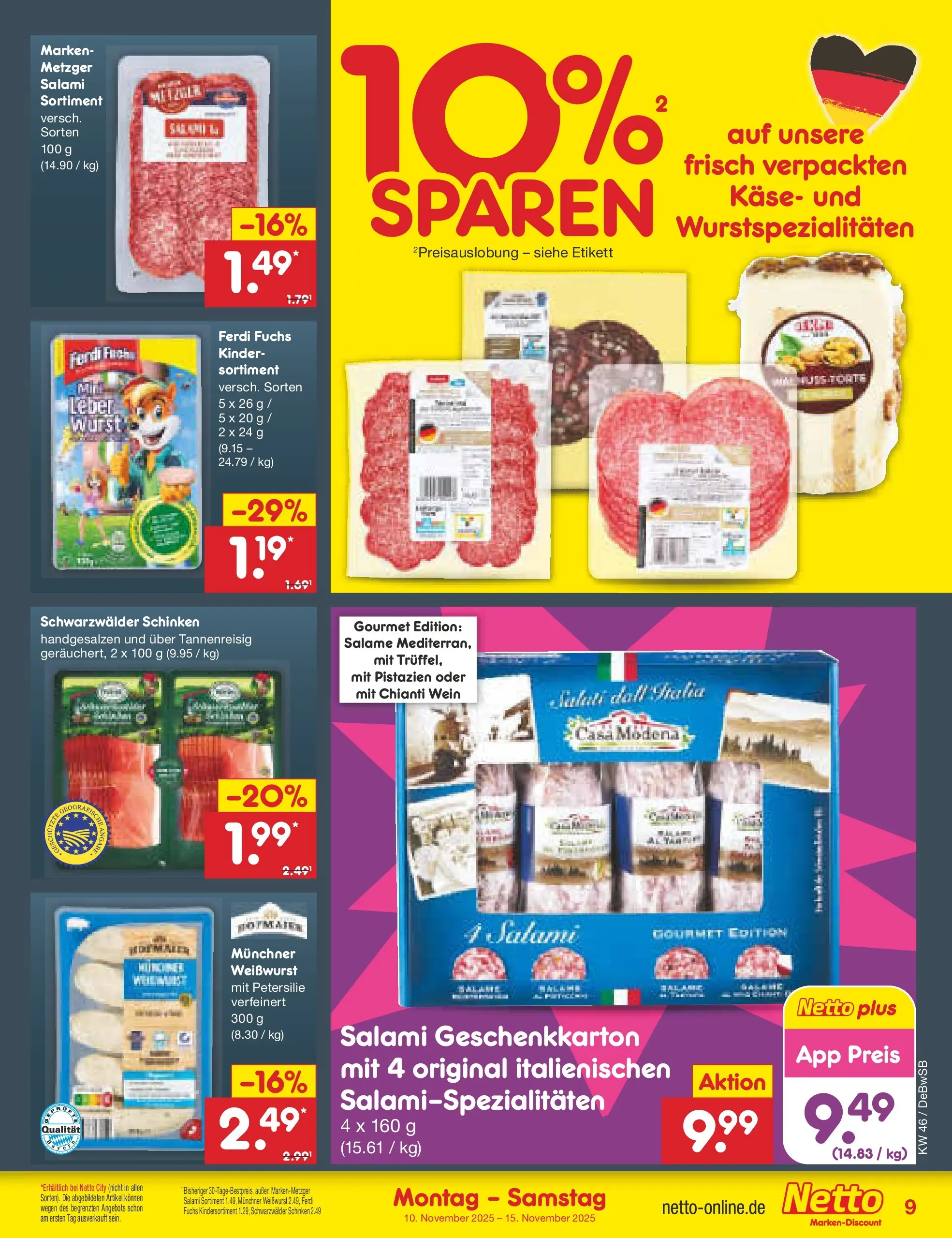 Netto Marken-Discount prospekt Waiblingen-Bittenfeld	 (ab 10.11.2025) » Angebote | Seite: 9 | Produkte: Weißwurst, Pistazien, Wurst, Salami