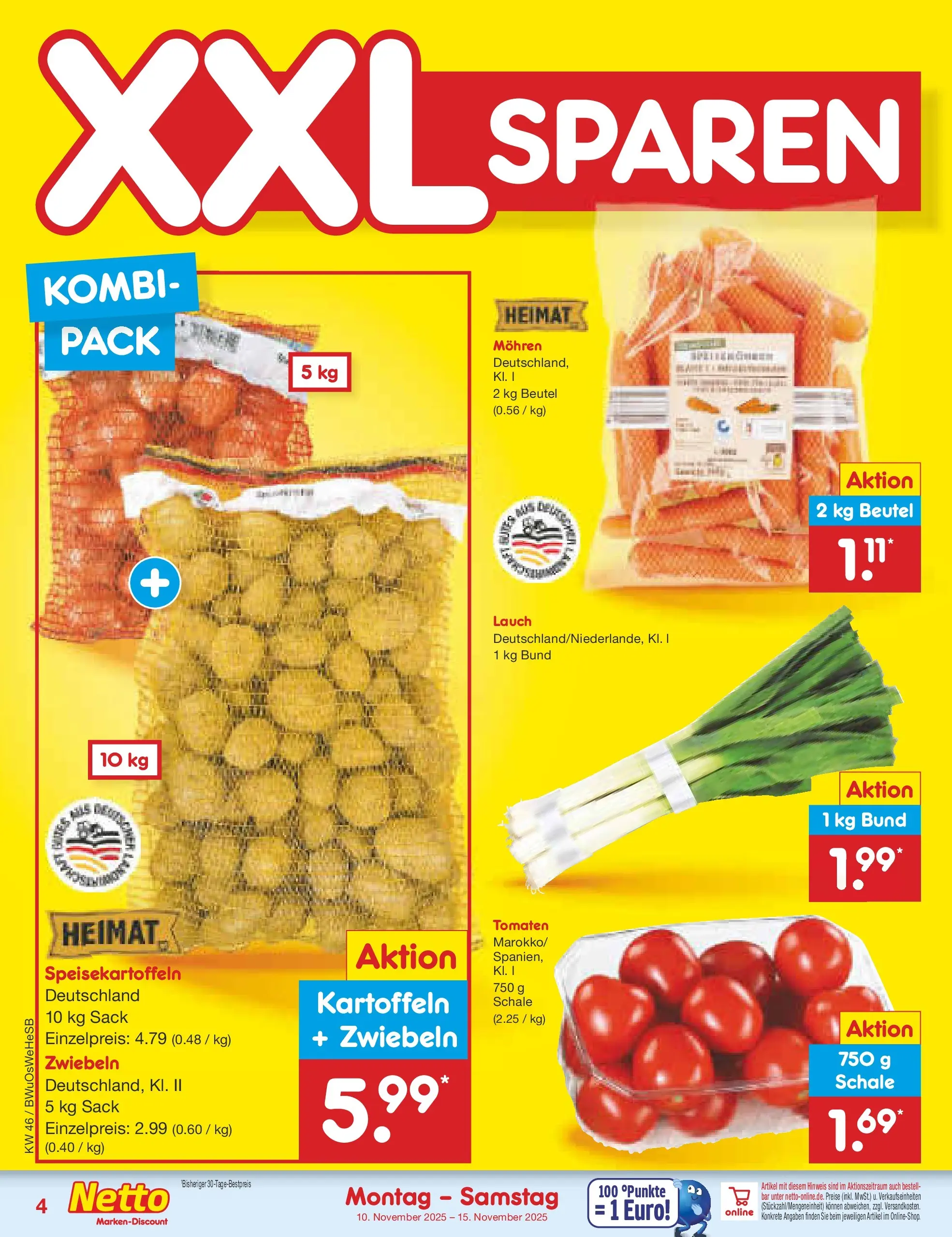 Netto Marken-Discount prospekt Witzenhausen	 (ab 10.11.2025) » Angebote | Seite: 4 | Produkte: Tomaten, Mohren, Kartoffeln, Zwiebeln
