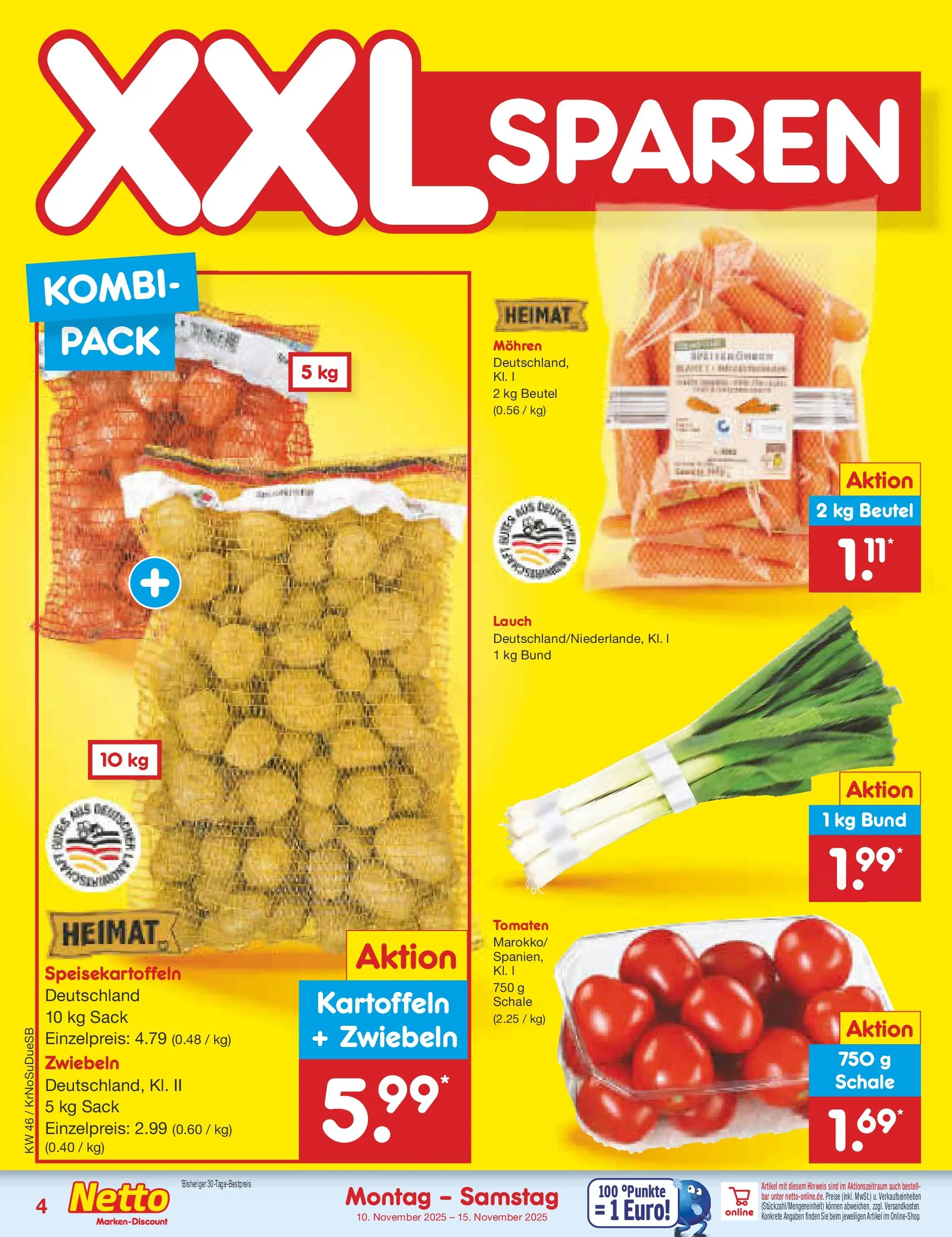 Netto Marken-Discount prospekt Jüchen	 (ab 10.11.2025) » Angebote | Seite: 4 | Produkte: Tomaten, Mohren, Kartoffeln, Zwiebeln