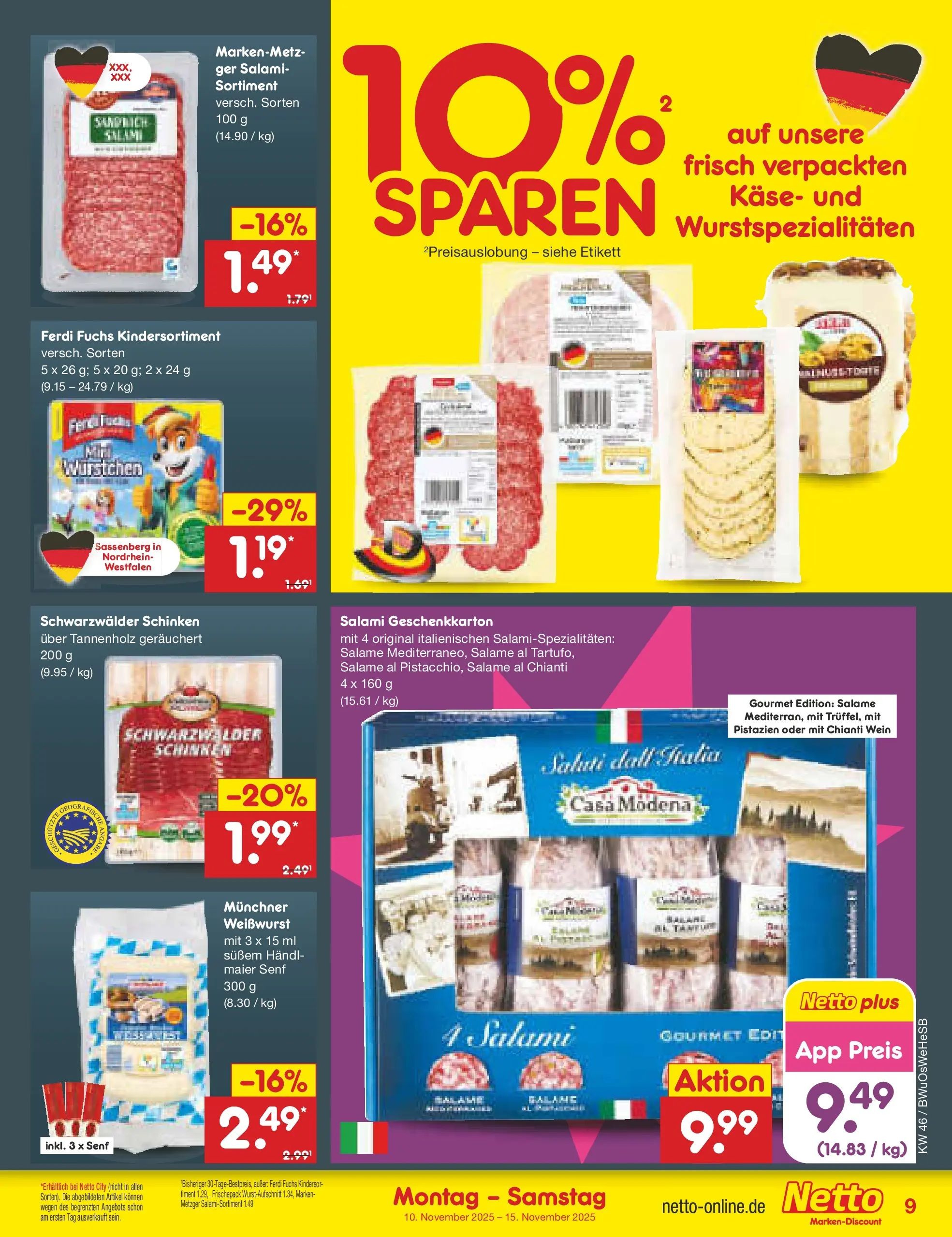 Netto Marken-Discount prospekt Witzenhausen	 (ab 10.11.2025) » Angebote | Seite: 9 | Produkte: Weißwurst, Pistazien, Schinken, Wein