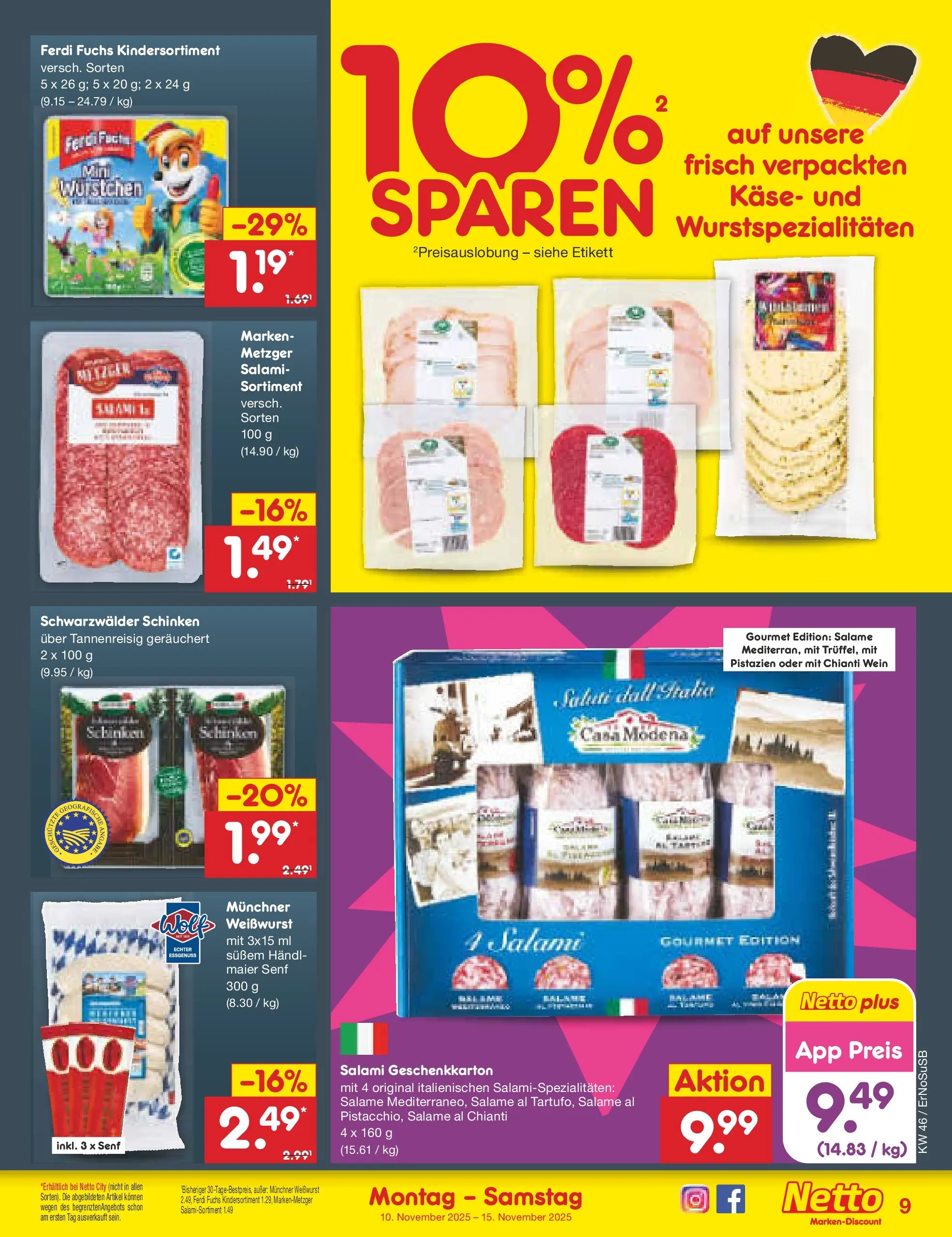 Netto Marken-Discount prospekt Erfurt (ab 10.11.2025) » Angebote | Seite: 9 | Produkte: Käse, Weißwurst, Salami, Wein Netto Marken-Discount prospekt Erfurt (ab 10.11.2025) » Angebote | Seite: 9 | Produkte: Käse, Weißwurst, Salami, Wein