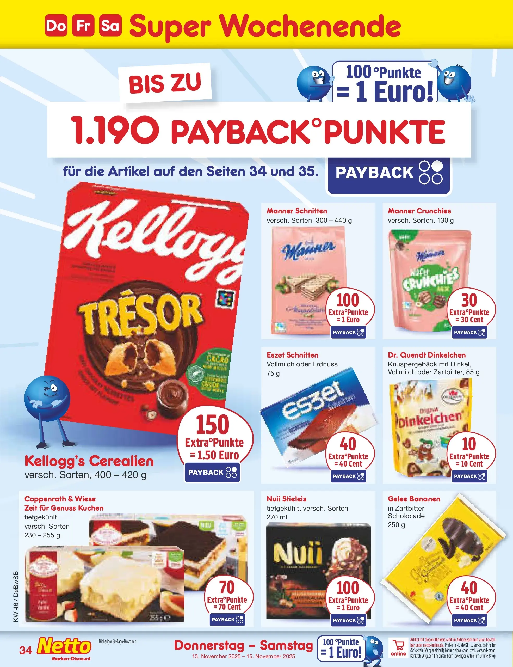Netto Marken-Discount prospekt Waiblingen-Bittenfeld	 (ab 10.11.2025) » Angebote | Seite: 42 | Produkte: Schokolade, Bananen, Kellogg's, Kuchen