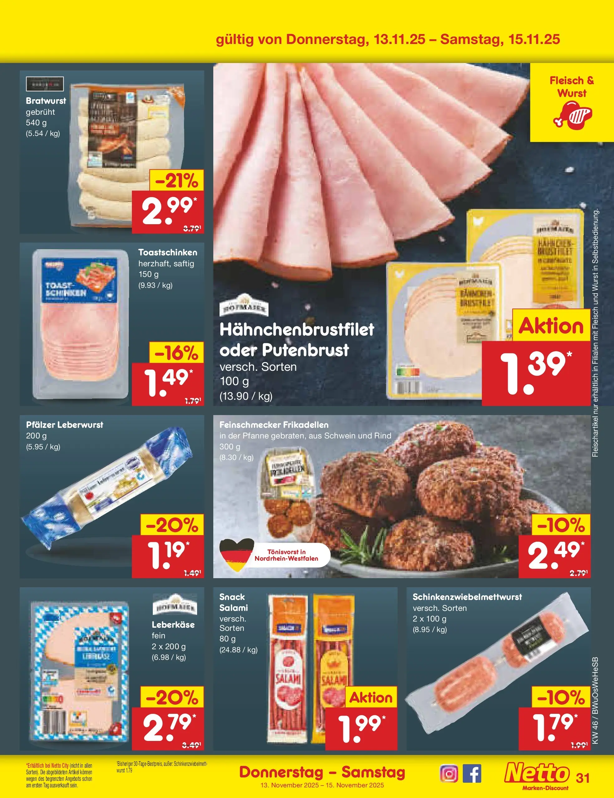 Netto Marken-Discount prospekt Witzenhausen	 (ab 10.11.2025) » Angebote | Seite: 39 | Produkte: Bratwurst, Toastschinken, Wurst, Salami