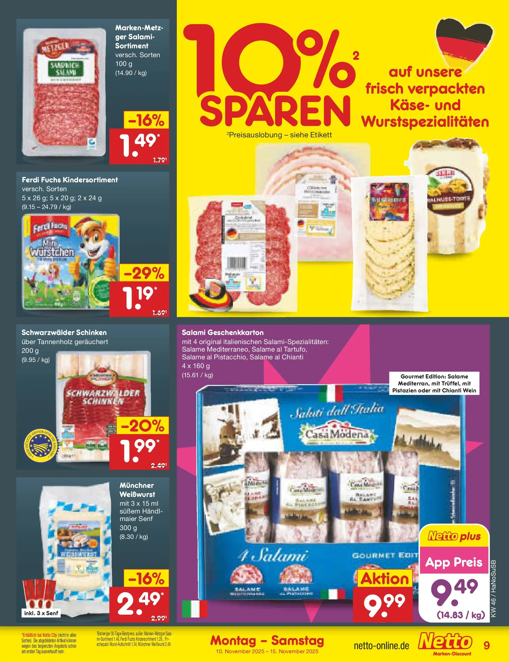 Netto Marken-Discount prospekt Wuppertal	 (ab 10.11.2025) » Angebote | Seite: 9 | Produkte: Käse, Weißwurst, Salami, Schinken