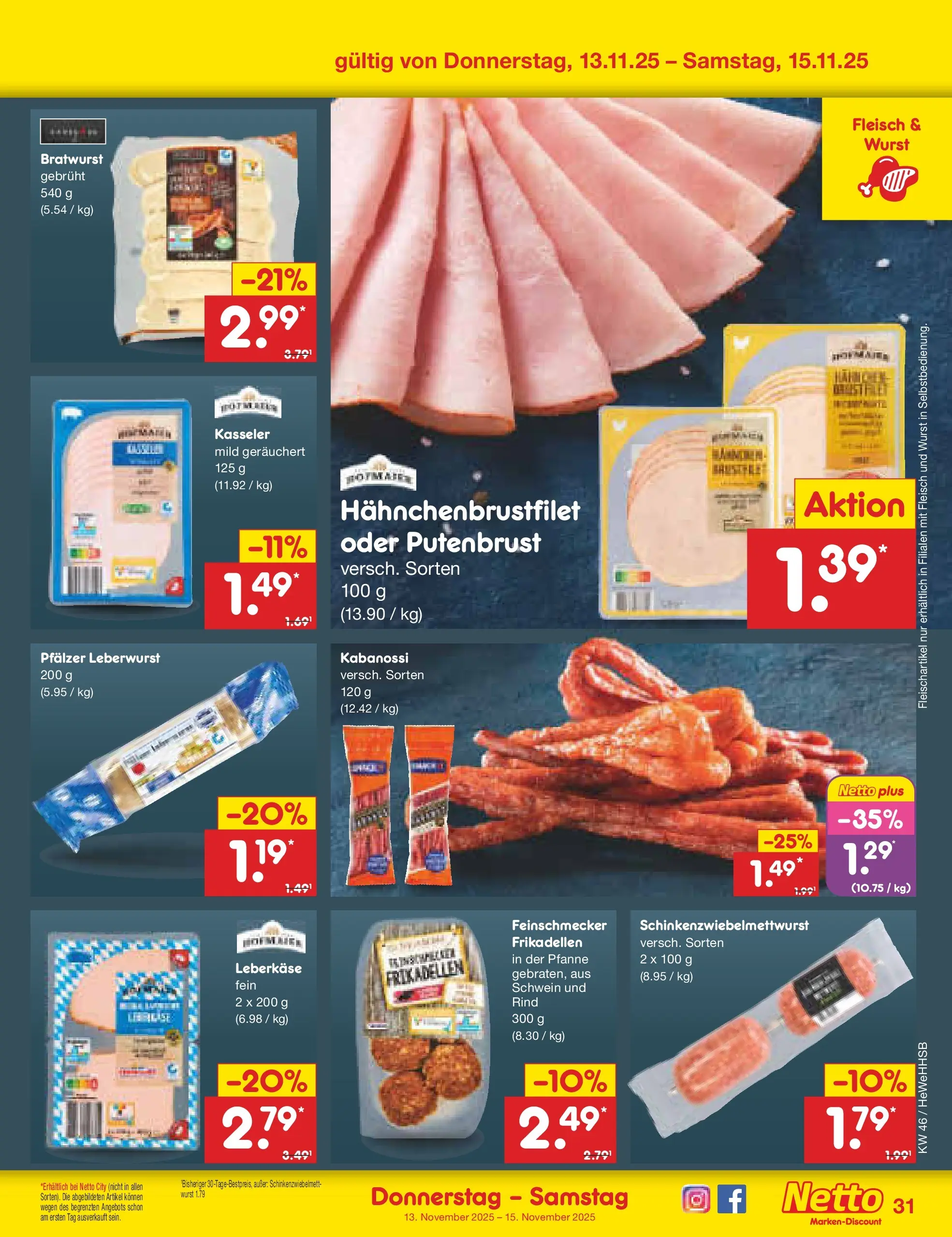 Netto Marken-Discount prospekt Brietlingen	 (ab 10.11.2025) » Angebote | Seite: 39 | Produkte: Bratwurst, Wurst, Fleisch, Leberkase