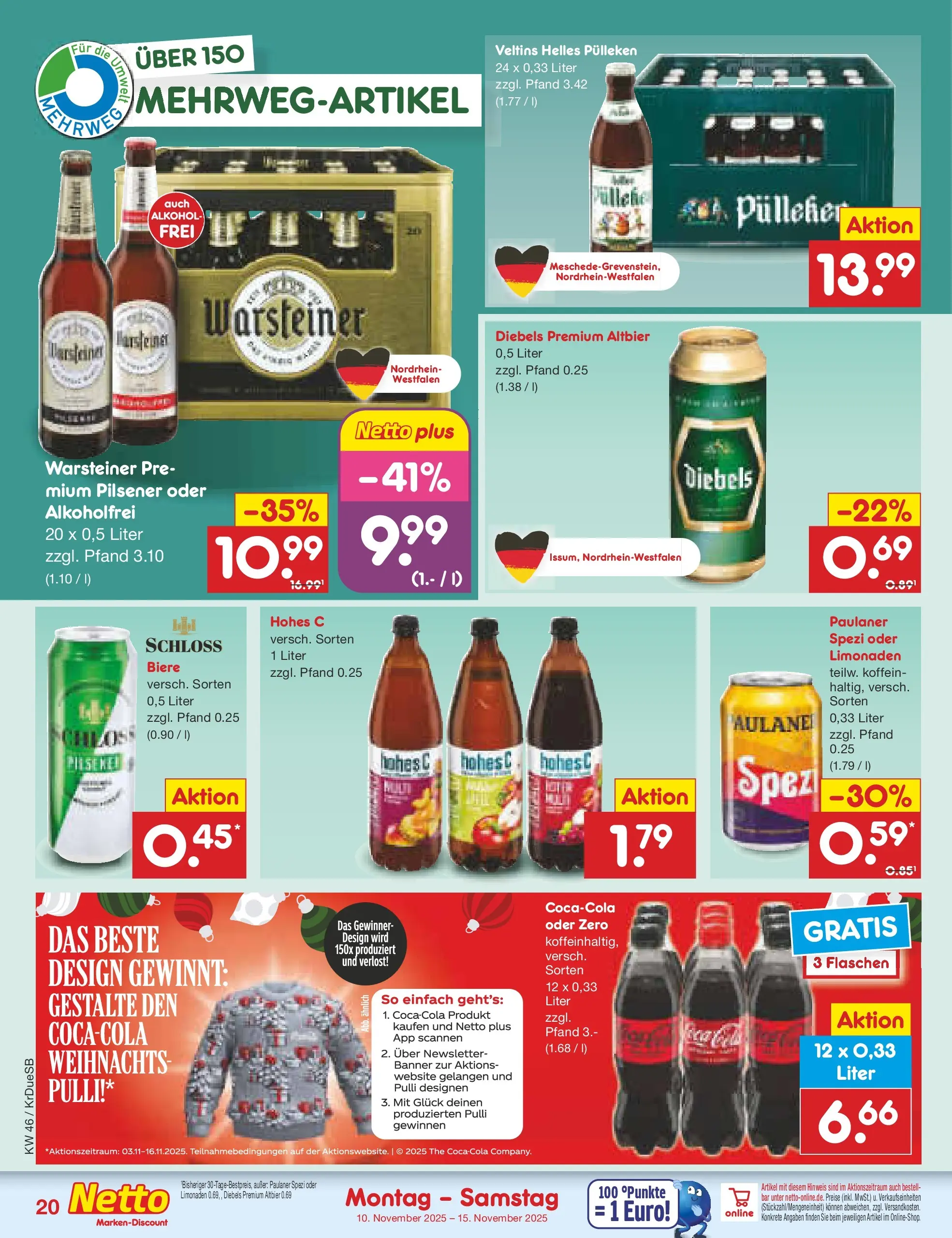 Netto Marken-Discount prospekt Düsseldorf-Rath (ab 10.11.2025) » Angebote | Seite: 20 | Produkte: Paulaner spezi, Diebels, Hohes c, Veltins Netto Marken-Discount prospekt Düsseldorf-Rath (ab 10.11.2025) » Angebote | Seite: 20 | Produkte: Paulaner spezi, Diebels, Hohes c, Veltins