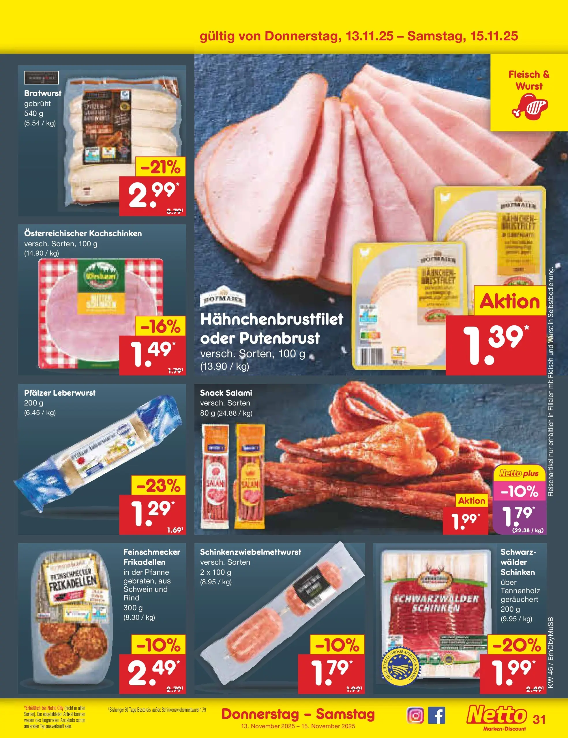 Netto Marken-Discount prospekt Mauern	 (ab 10.11.2025) » Angebote | Seite: 39 | Produkte: Bratwurst, Wurst, Schinken, Fleisch