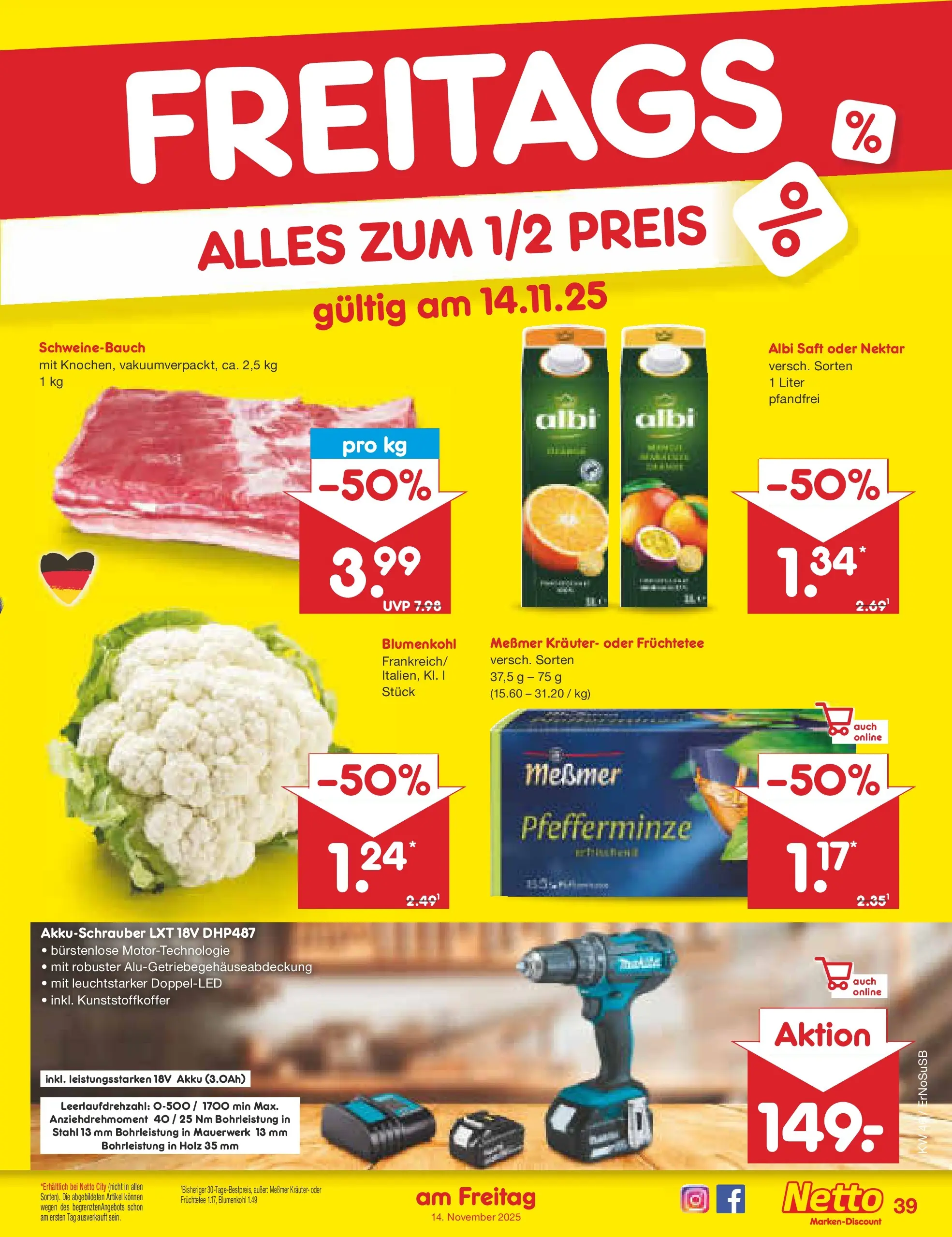 Netto Marken-Discount prospekt Erfurt (ab 10.11.2025) » Angebote | Seite: 47 | Produkte: Messmer, Akkuschrauber, Blumenkohl, Saft Netto Marken-Discount prospekt Erfurt (ab 10.11.2025) » Angebote | Seite: 47 | Produkte: Messmer, Akkuschrauber, Blumenkohl, Saft