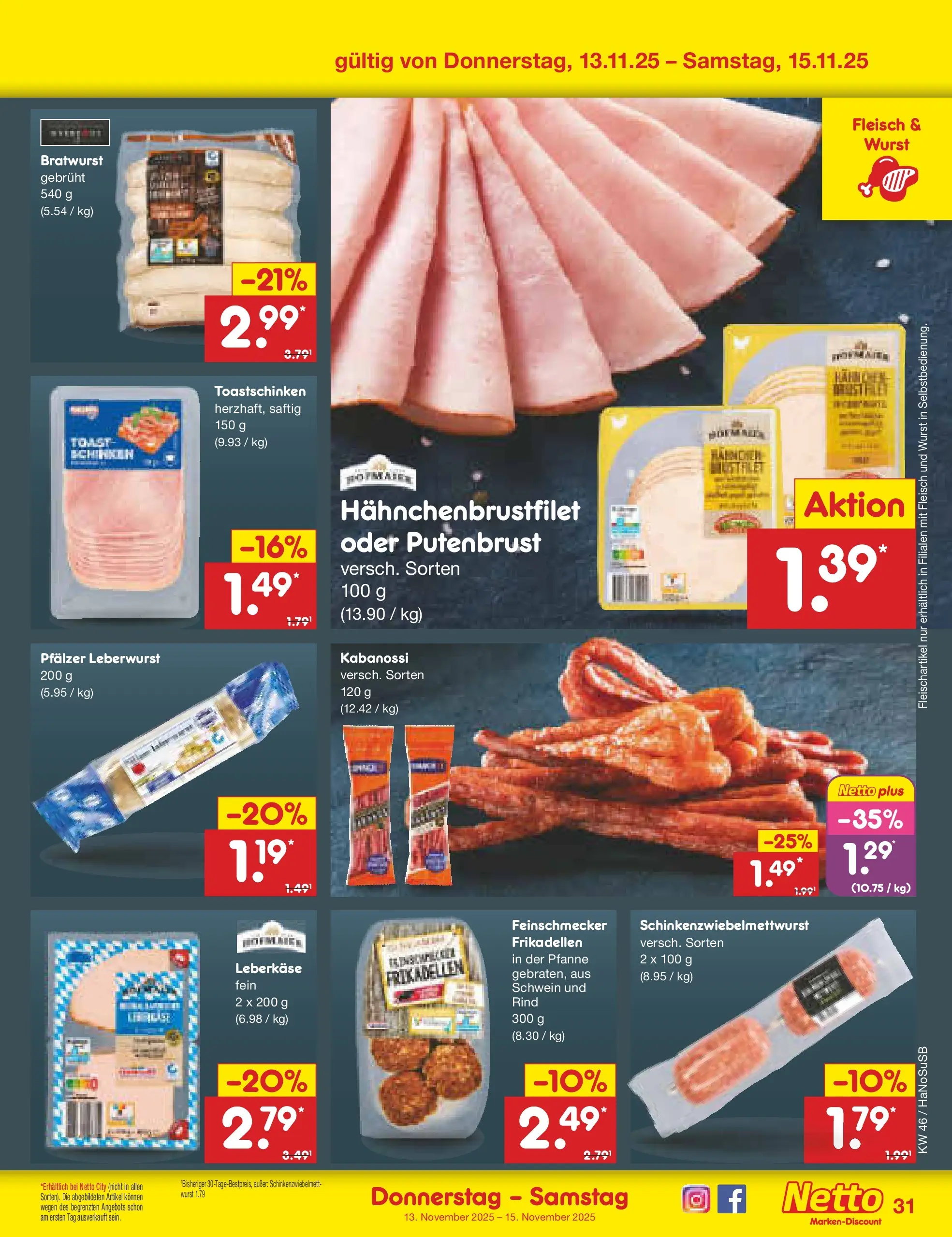 Netto Marken-Discount prospekt Wuppertal	 (ab 10.11.2025) » Angebote | Seite: 39 | Produkte: Bratwurst, Toastschinken, Wurst, Leberkase