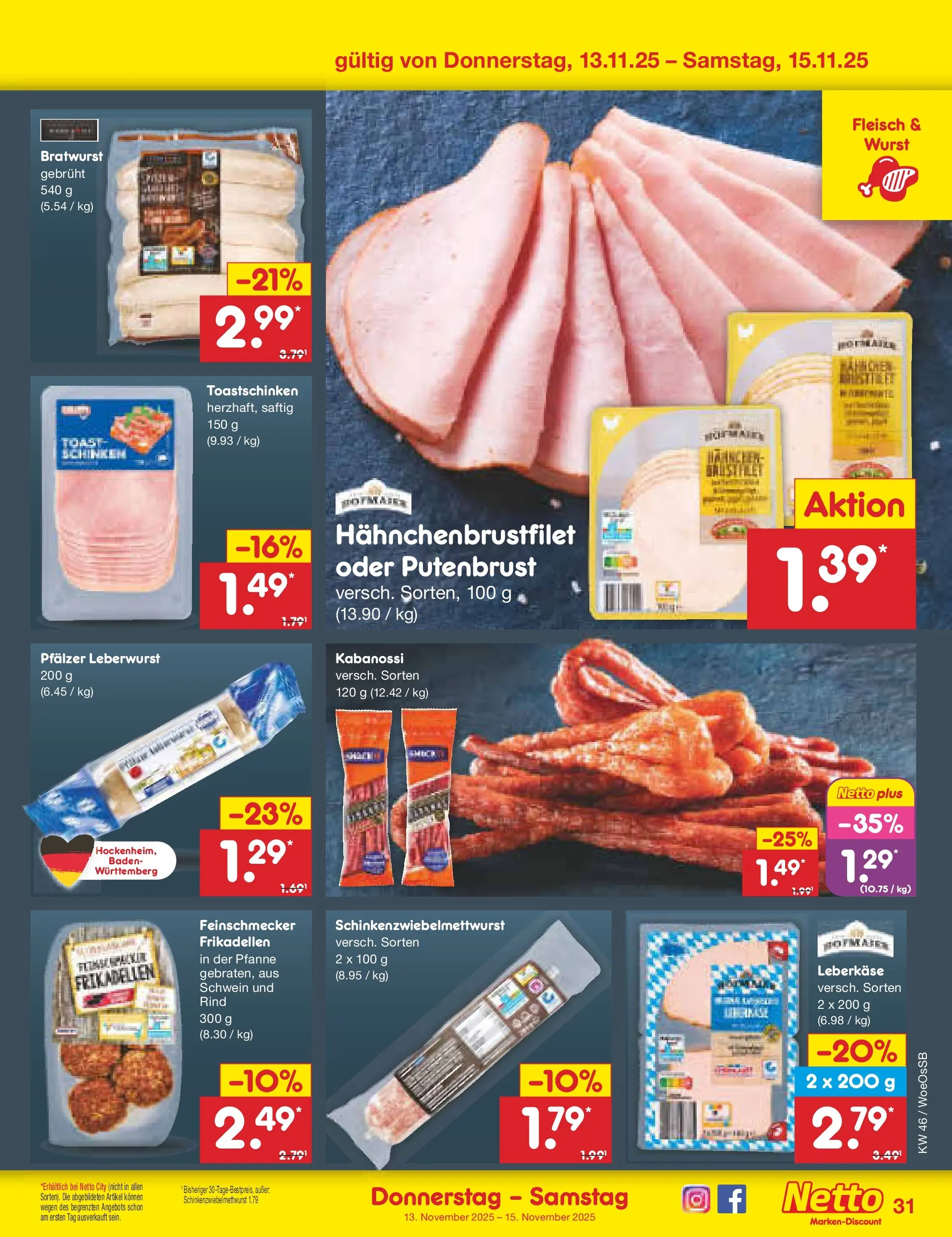 Netto Marken-Discount prospekt Gemmingen	 (ab 10.11.2025) » Angebote | Seite: 39 | Produkte: Bratwurst, Schinken, Fleisch, Leberkase