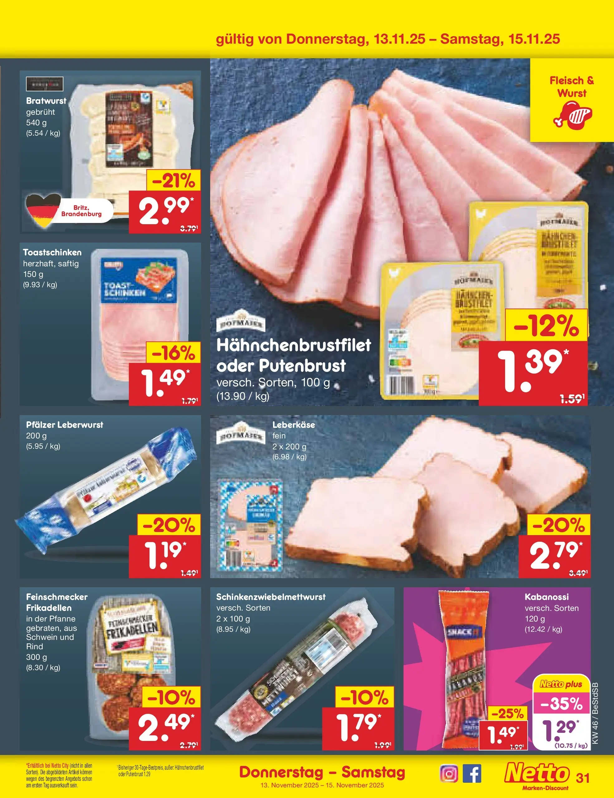 Netto Marken-Discount prospekt Berlin-Spandau	 (ab 10.11.2025) » Angebote | Seite: 39 | Produkte: Toast, Toastschinken, Wurst, Leberkase