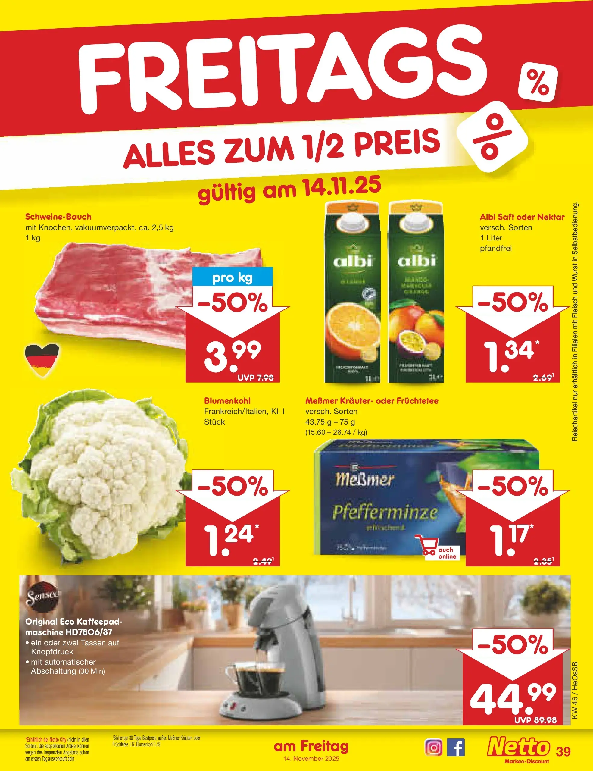 Netto Marken-Discount prospekt Kröpelin	 (ab 10.11.2025) » Angebote | Seite: 47 | Produkte: Messmer, Blumenkohl, Saft, Fleisch