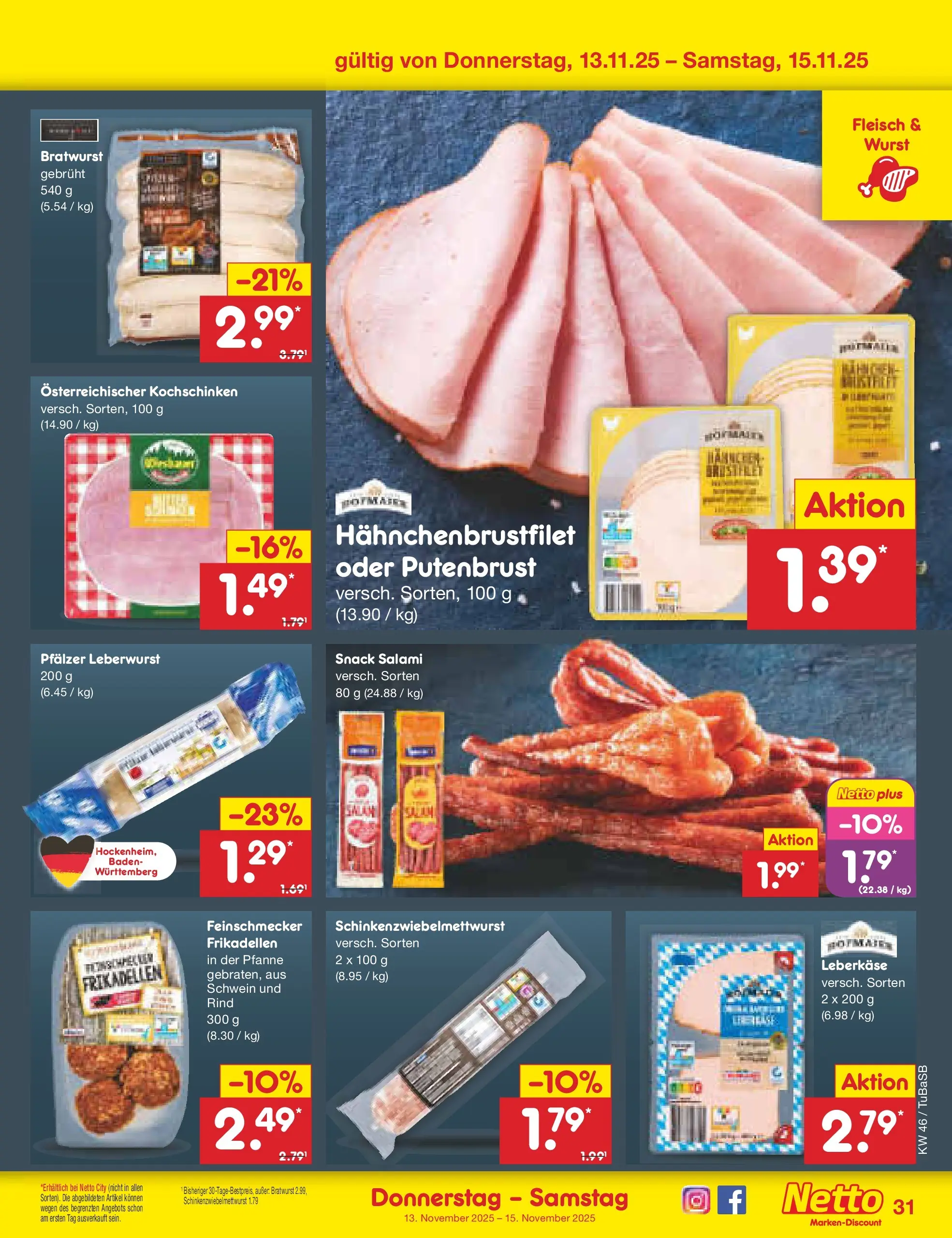 Netto Marken-Discount prospekt Lahr-Langenwinkel	 (ab 10.11.2025) » Angebote | Seite: 39 | Produkte: Bratwurst, Wurst, Fleisch, Leberkase