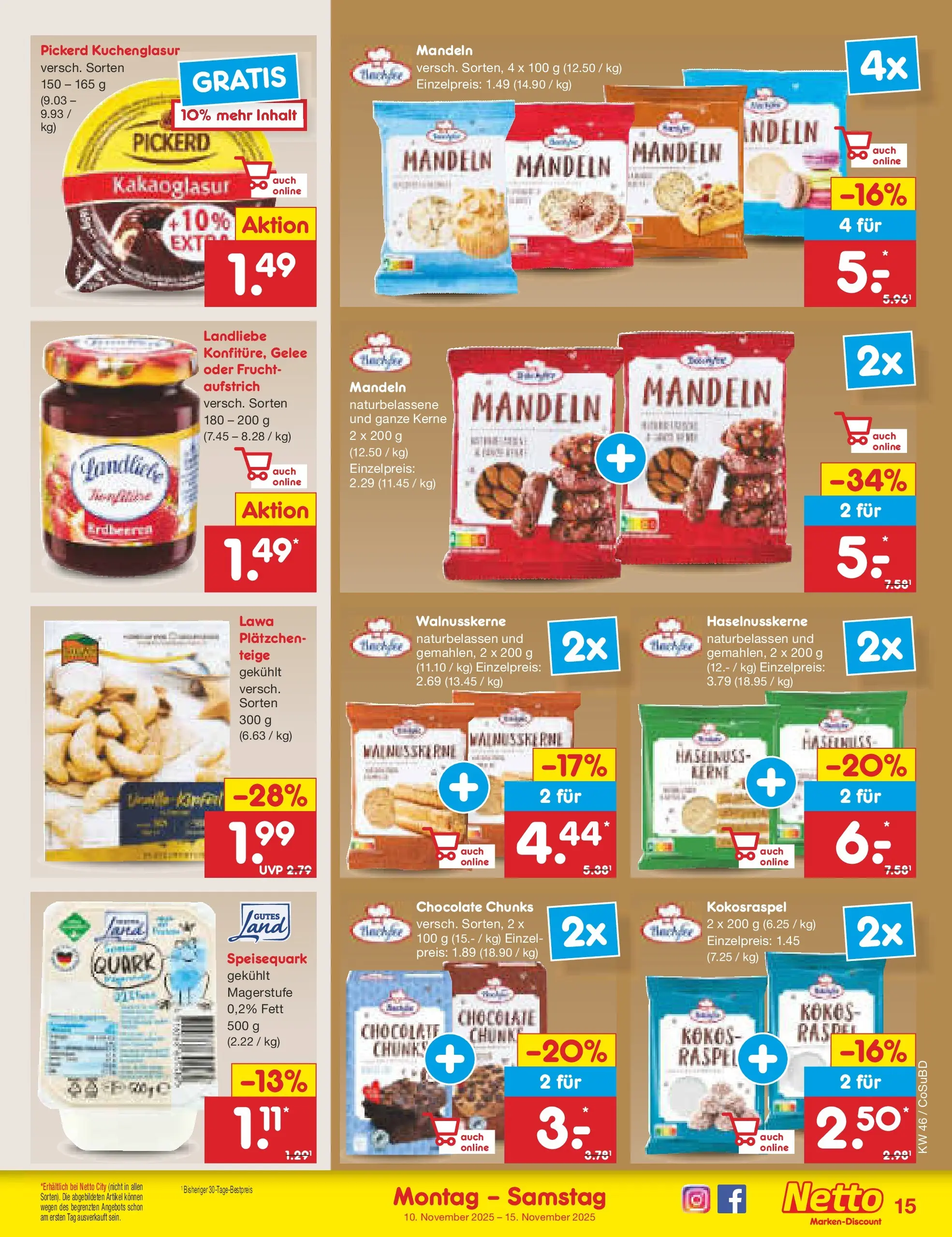 Netto Marken-Discount prospekt Delitzsch (ab 10.11.2025) » Angebote | Seite: 15 | Produkte: Quark, Mandeln, Erdbeeren, Speisequark Netto Marken-Discount prospekt Delitzsch (ab 10.11.2025) » Angebote | Seite: 15 | Produkte: Quark, Mandeln, Erdbeeren, Speisequark