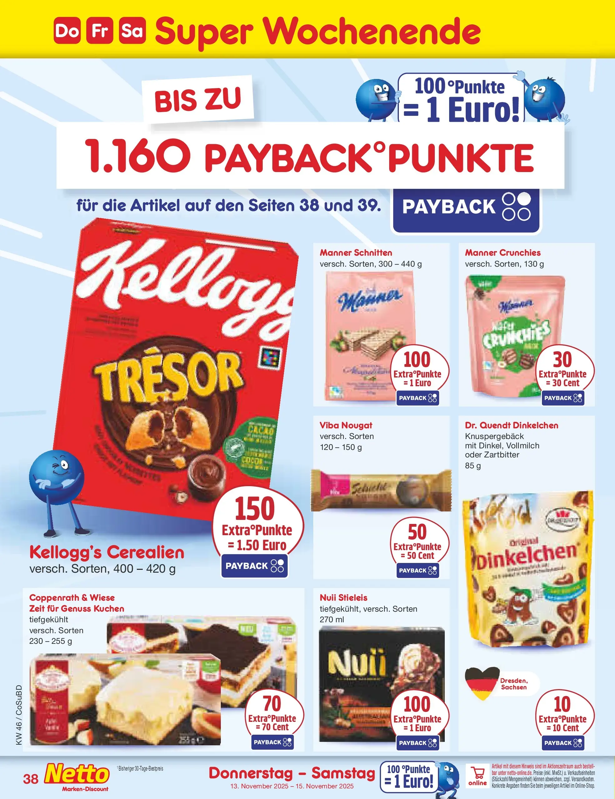 Netto Marken-Discount prospekt Delitzsch (ab 10.11.2025) » Angebote | Seite: 46 | Produkte: Kellogg's, Kuchen Netto Marken-Discount prospekt Delitzsch (ab 10.11.2025) » Angebote | Seite: 46 | Produkte: Kellogg's, Kuchen