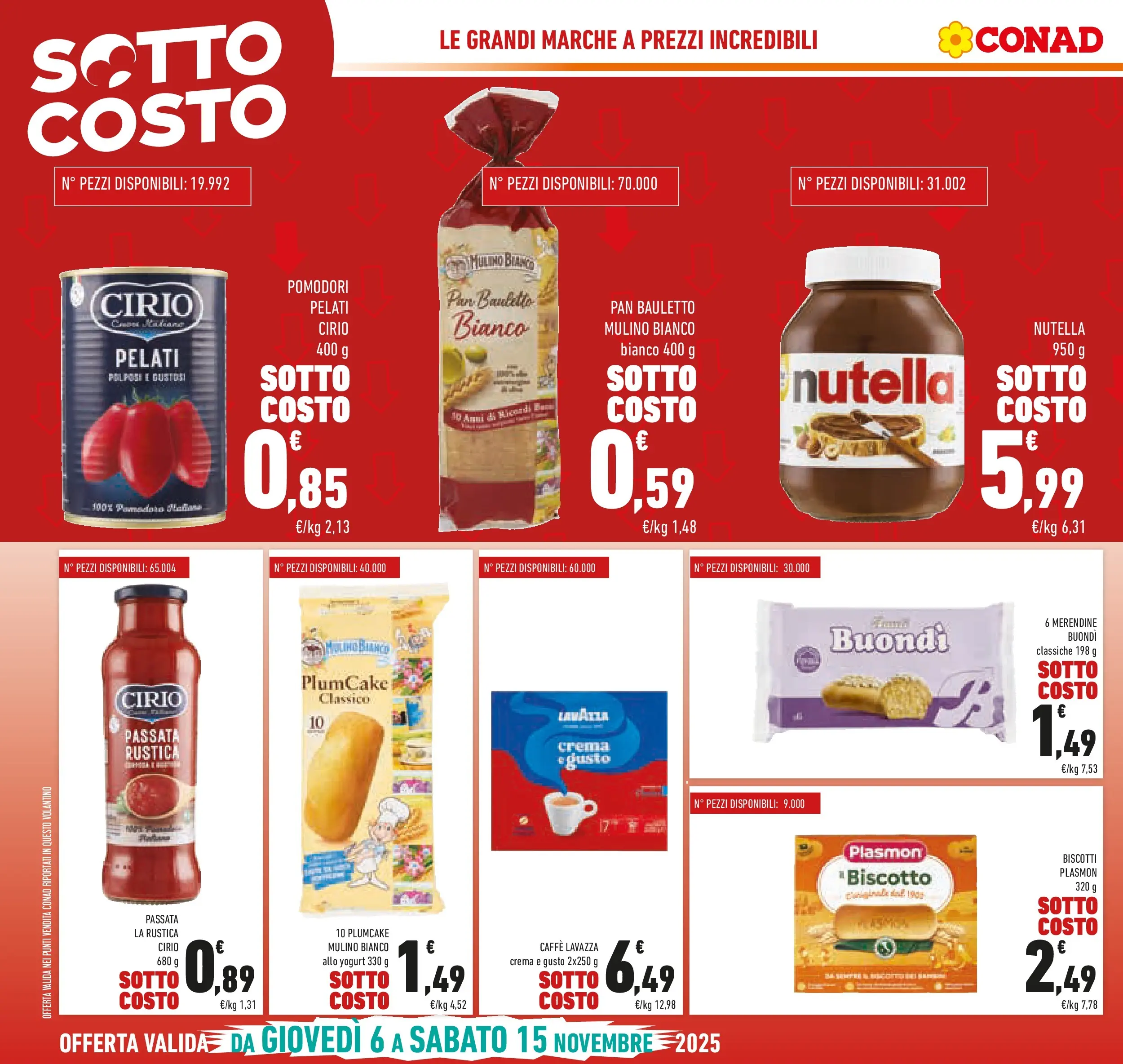 Volantino Conad dal 05/11/2025 > Anteprima | Pagina: 6 | Prodotti: Biscotti, Nutella, Lavazza, Merendine