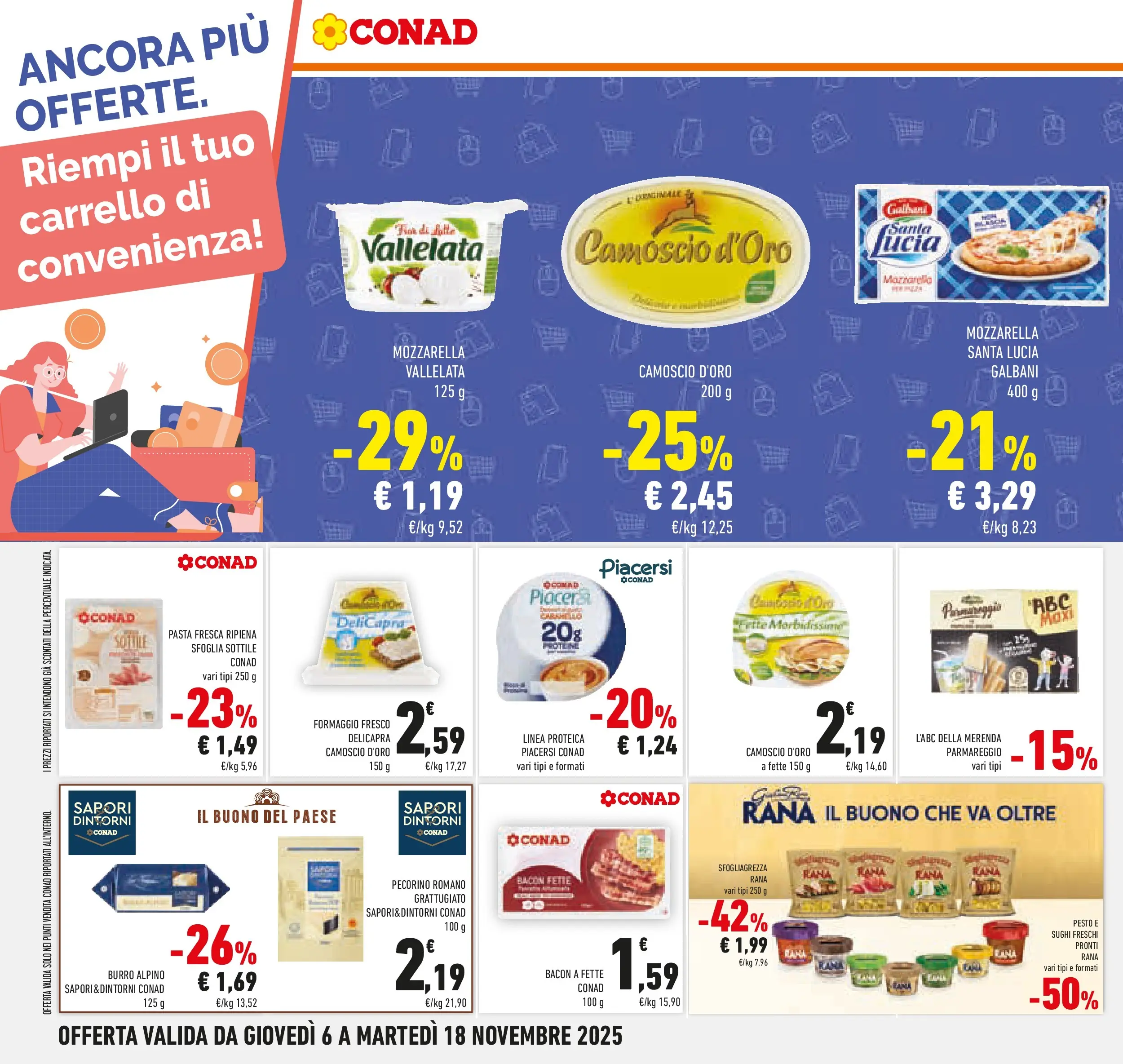 Volantino Conad dal 05/11/2025 > Anteprima | Pagina: 16 | Prodotti: Mozzarella, Pasta, Carrello, Pecorino