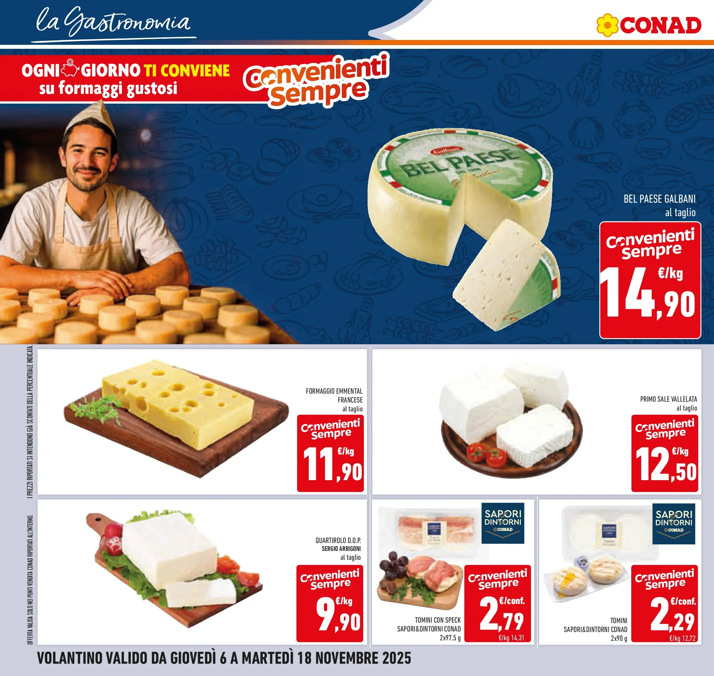 Volantino Conad dal 06/11/2025 > Anteprima | Pagina: 18 | Prodotti: Speck, Sale, Formaggio, Emmental