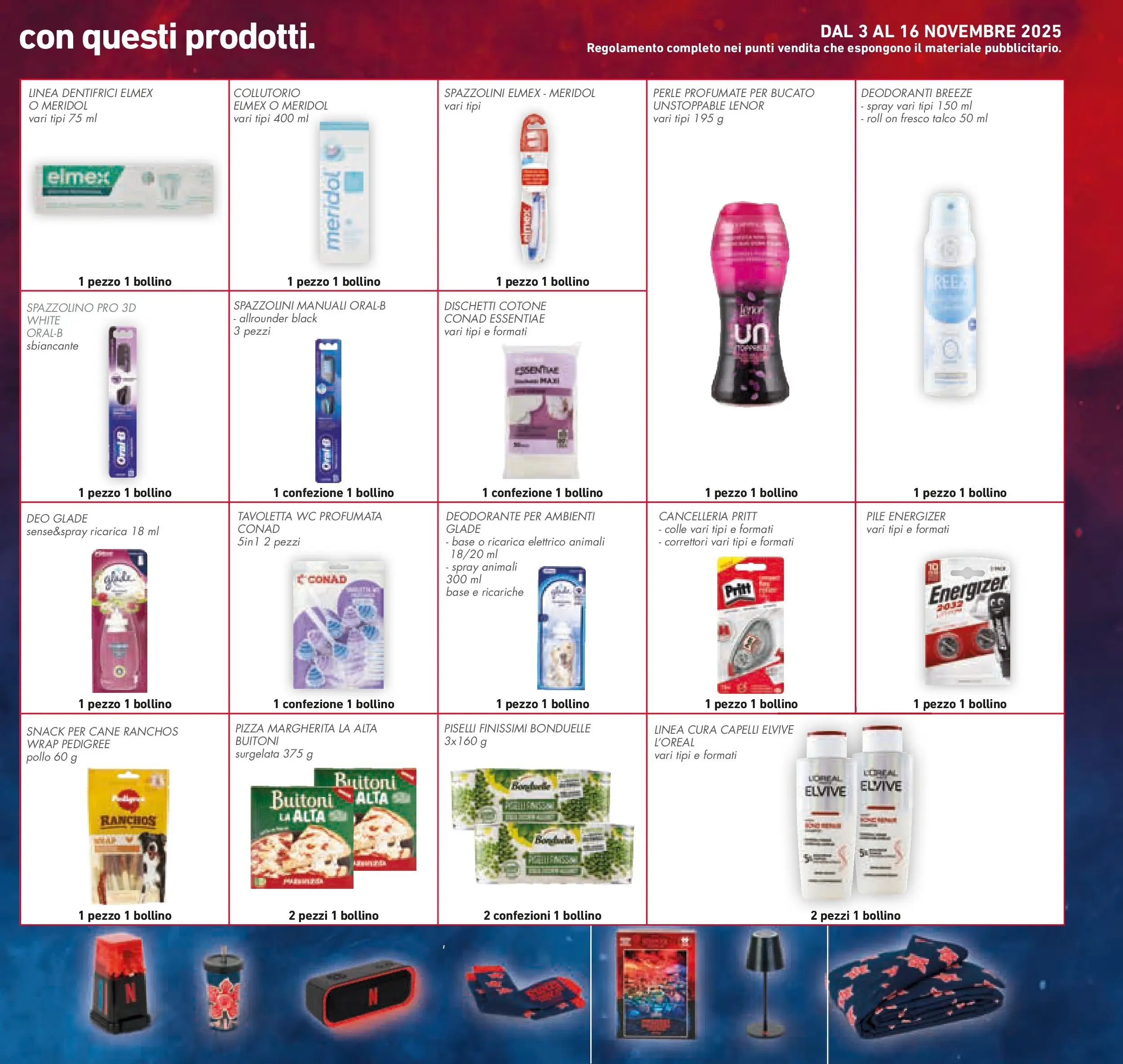 Volantino Conad dal 05/11/2025 > Anteprima | Pagina: 33 | Prodotti: Deodorante, Pizza, Spazzolino, WC