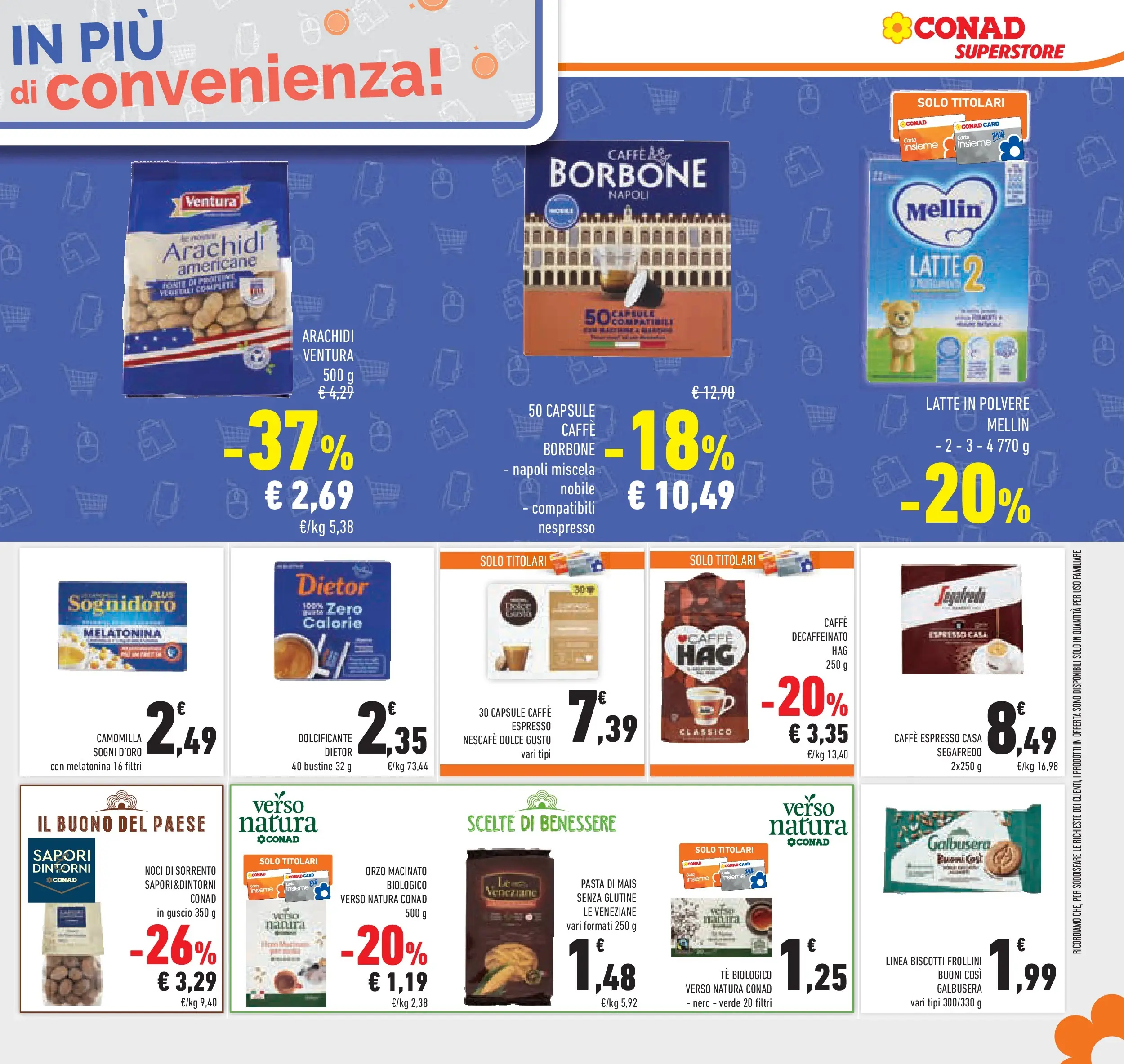 Volantino Conad dal 05/11/2025 > Anteprima | Pagina: 27 | Prodotti: Mobile, Caffè, Tè, Biscotti