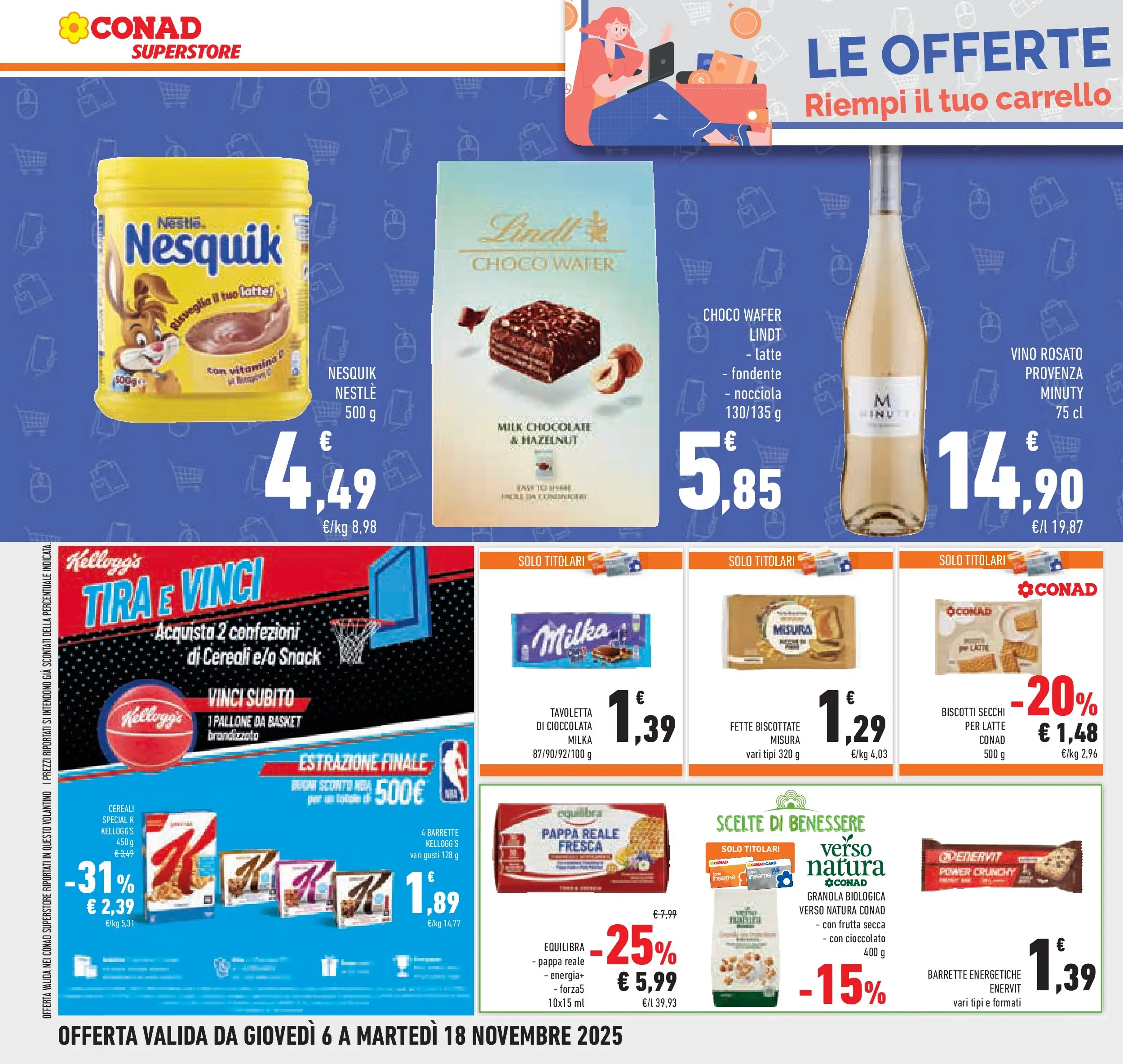 Volantino Conad dal 05/11/2025 > Anteprima | Pagina: 28 | Prodotti: Biscotti, Frutta, Vino, Carrello