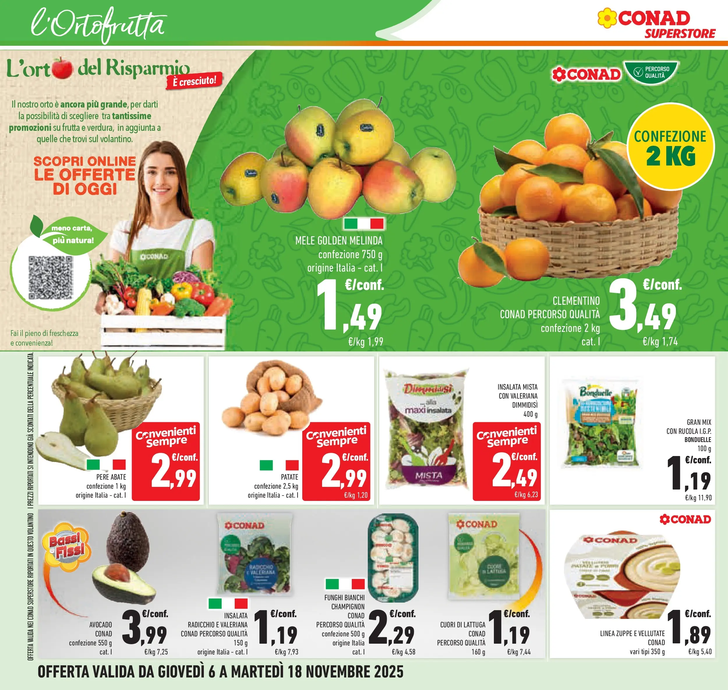 Volantino Conad dal 05/11/2025 > Anteprima | Pagina: 32 | Prodotti: Insalata, Frutta, Funghi, Lattuga