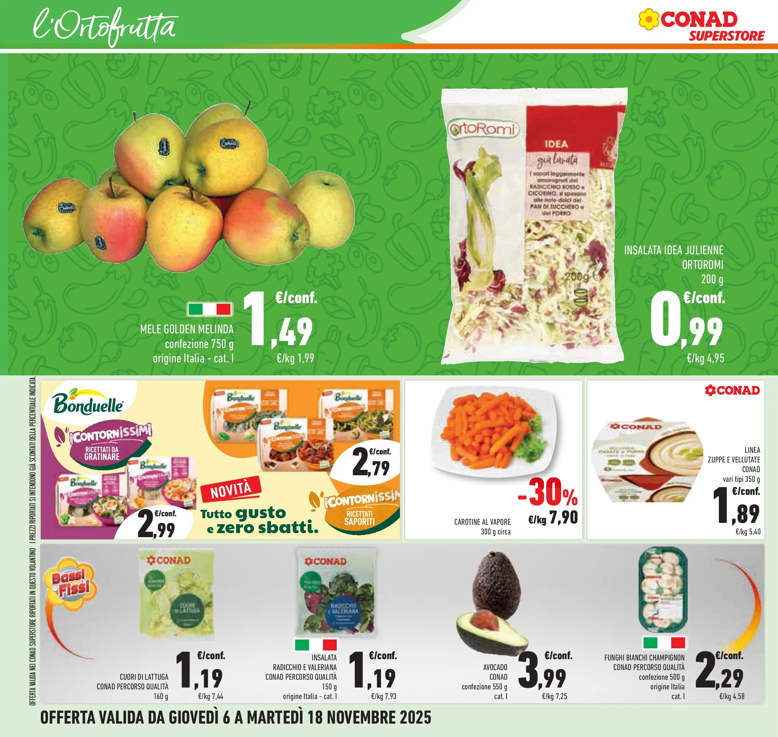 Volantino Conad dal 06/11/2025 > Anteprima | Pagina: 12 | Prodotti: Valeriana, Insalata, Zucchero, Lattuga