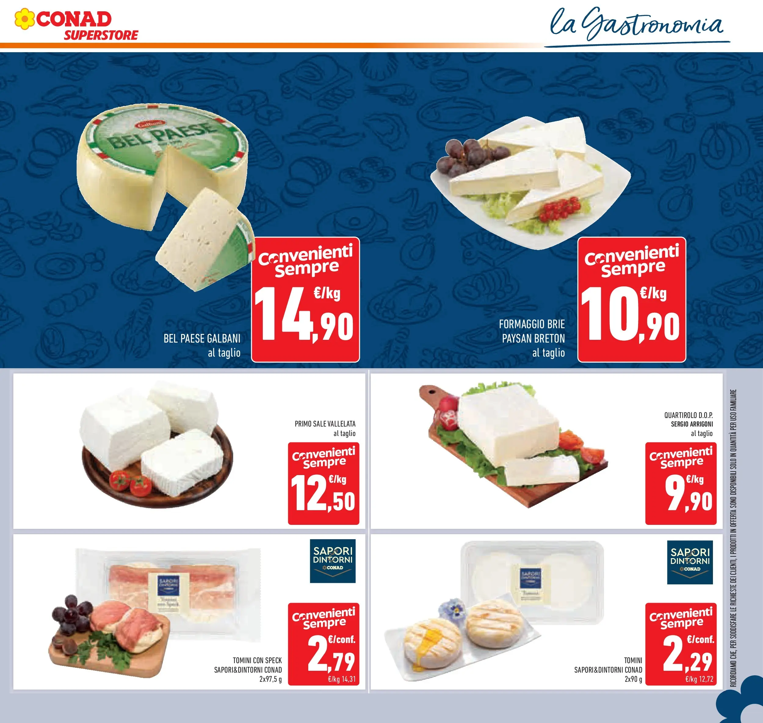 Volantino Conad dal 06/11/2025 > Anteprima | Pagina: 19 | Prodotti: Speck, Sale, Formaggio