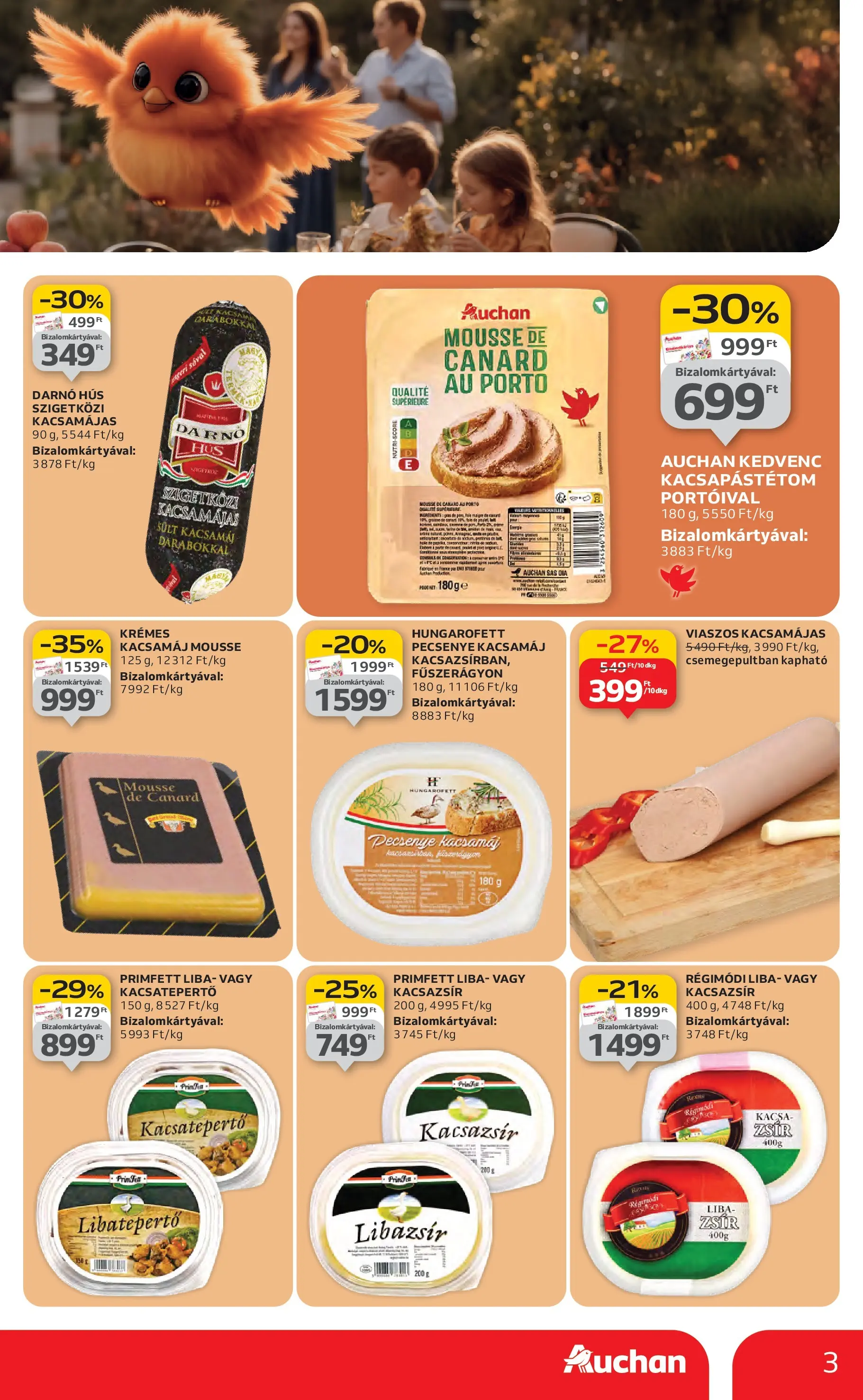 Akciós újság új Auchan - 2025.11.06. -tól/töl ⏳ | Oldal: 3 | Termékek: Liba, Hús, Kacsa, Libatepertő Auchan Akciós újság Miskolc - 2025.11.06. -tól/töl > akció, lapozható szórólap 🛍️ | Oldal: 3 | Termékek: Liba, Hús, Kacsa, Libatepertő