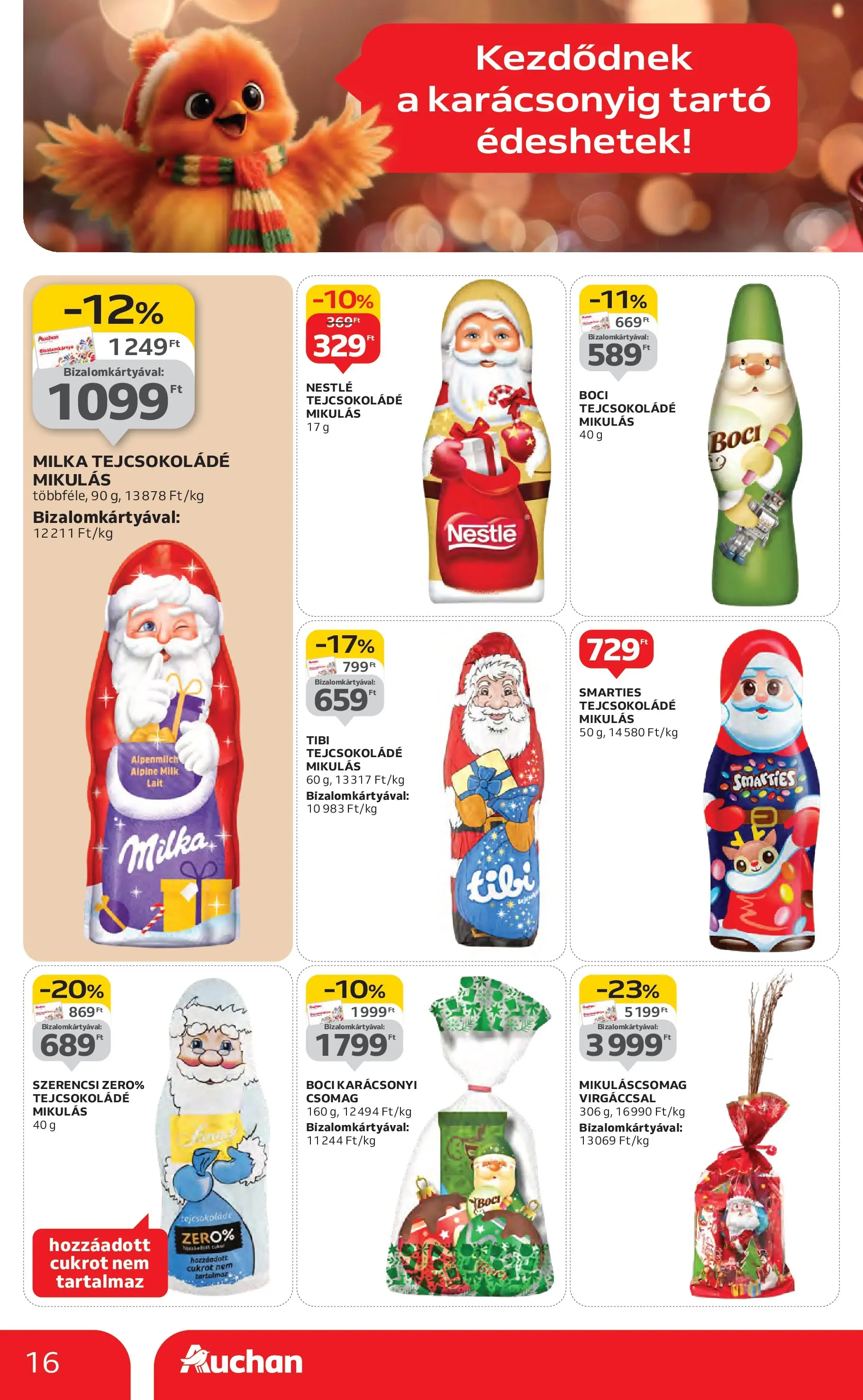 Akciós újság új Auchan - 2025.11.06. -tól/töl ⏳ | Oldal: 16 | Termékek: Tejcsokoládé Auchan Akciós újság Miskolc - 2025.11.06. -tól/töl > akció, lapozható szórólap 🛍️ | Oldal: 16 | Termékek: Tejcsokoládé
