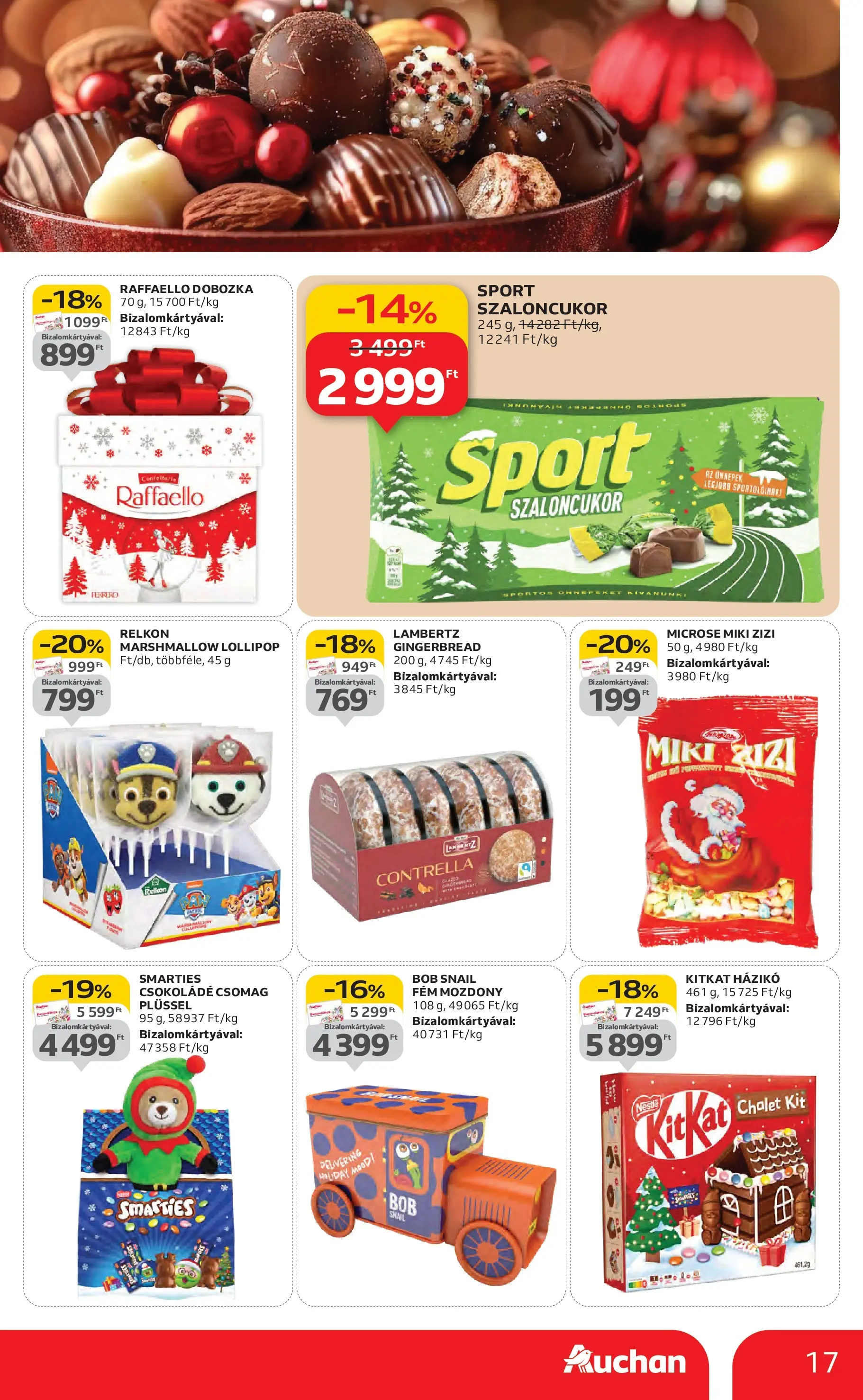 Akciós újság új Auchan - 2025.11.06. -tól/töl ⏳ | Oldal: 17 | Termékek: Raffaello, Szaloncukor, Csokoládé Auchan Akciós újság Miskolc - 2025.11.06. -tól/töl > akció, lapozható szórólap 🛍️ | Oldal: 17 | Termékek: Raffaello, Szaloncukor, Csokoládé