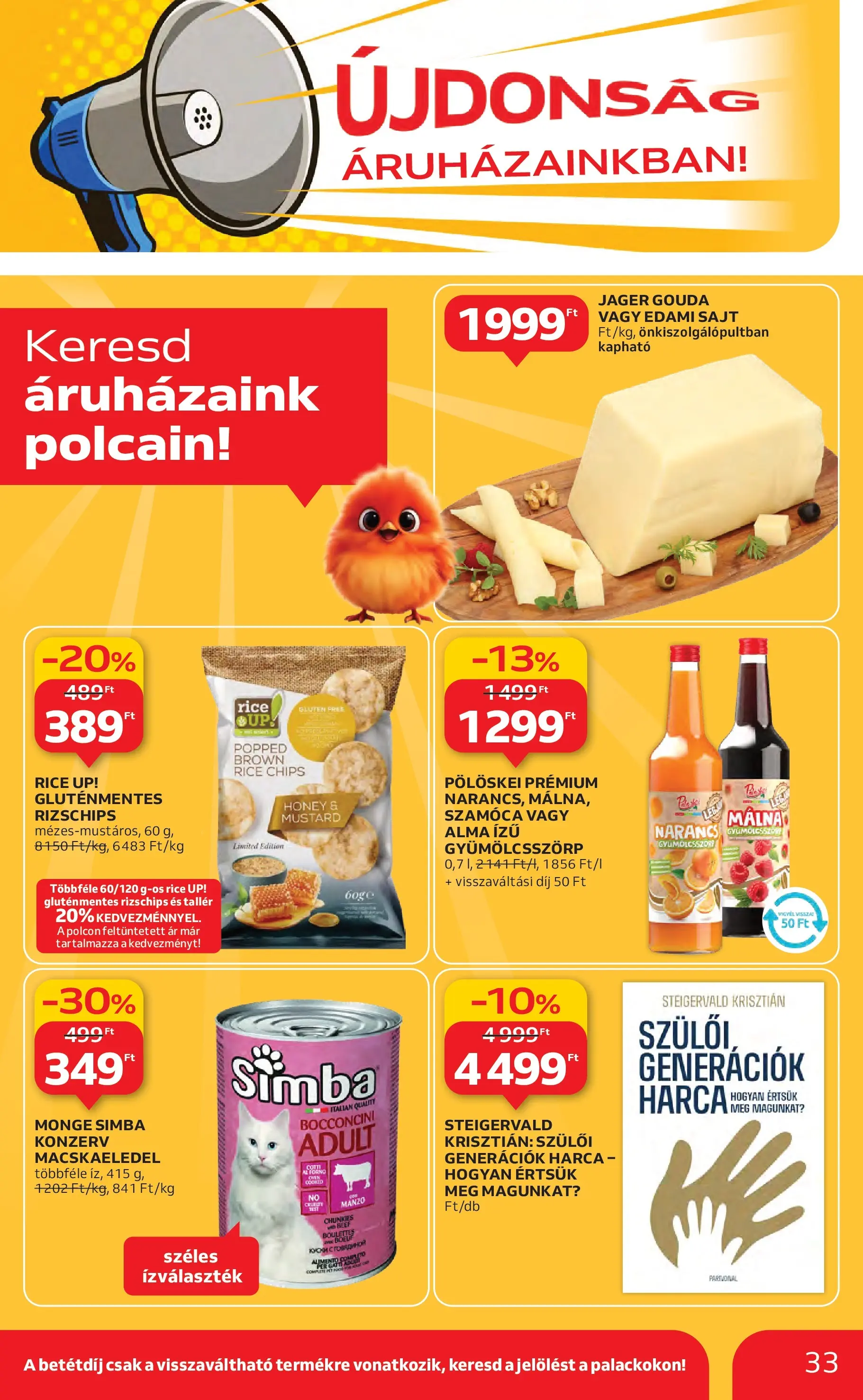 Akciós újság új Auchan - 2025.11.06. -tól/töl ⏳ | Oldal: 33 | Termékek: Macskaeledel, Gouda, Sajt, Gluténmentes Auchan Akciós újság Miskolc - 2025.11.06. -tól/töl > akció, lapozható szórólap 🛍️ | Oldal: 33 | Termékek: Macskaeledel, Gouda, Sajt, Gluténmentes